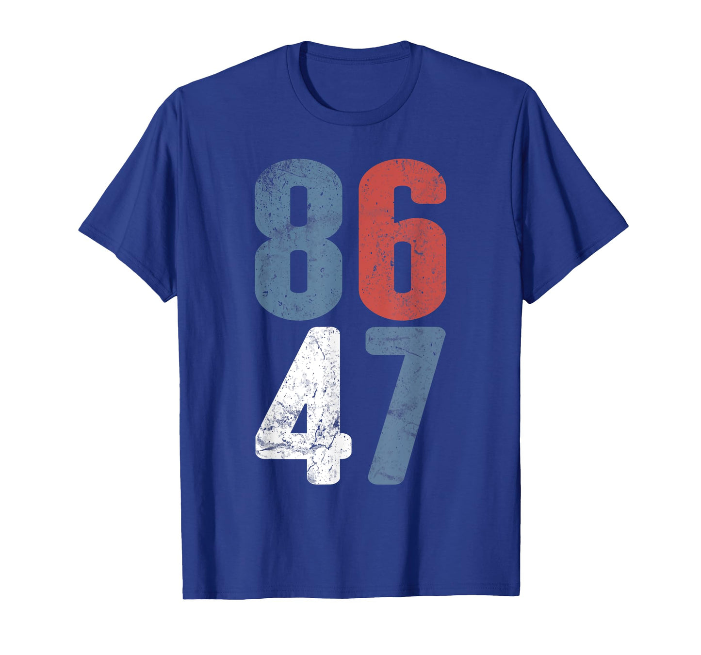 86 47 Anti-Trump Vintage 8647 T-Shirt