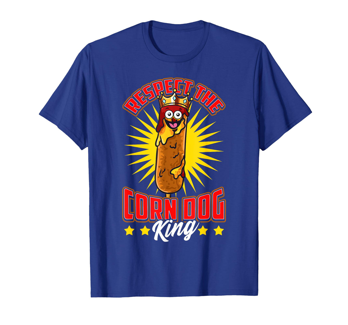 Funny Respect the Corn Dog King Food Hot Dog Corndog Lover Men Women Girls Kids T-Shirt