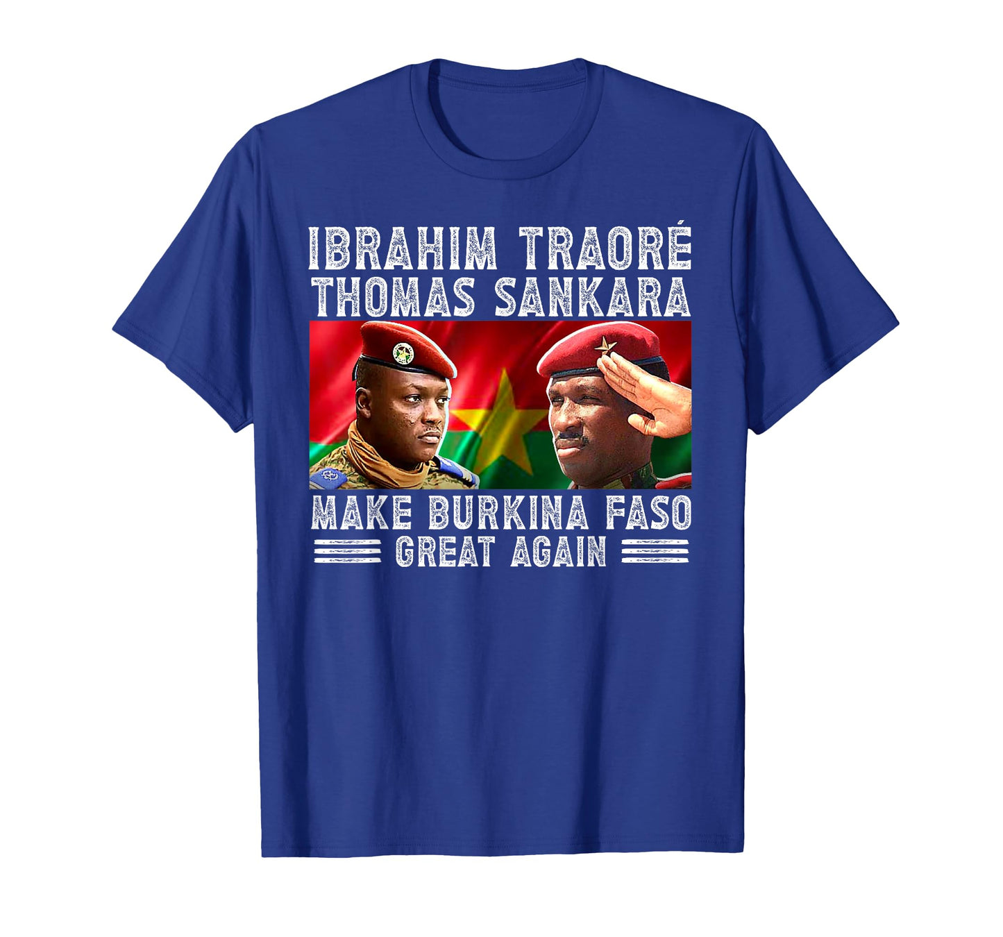 Ibrahim Traore Thomas Sankara Make Burkina Faso Great T-Shirt