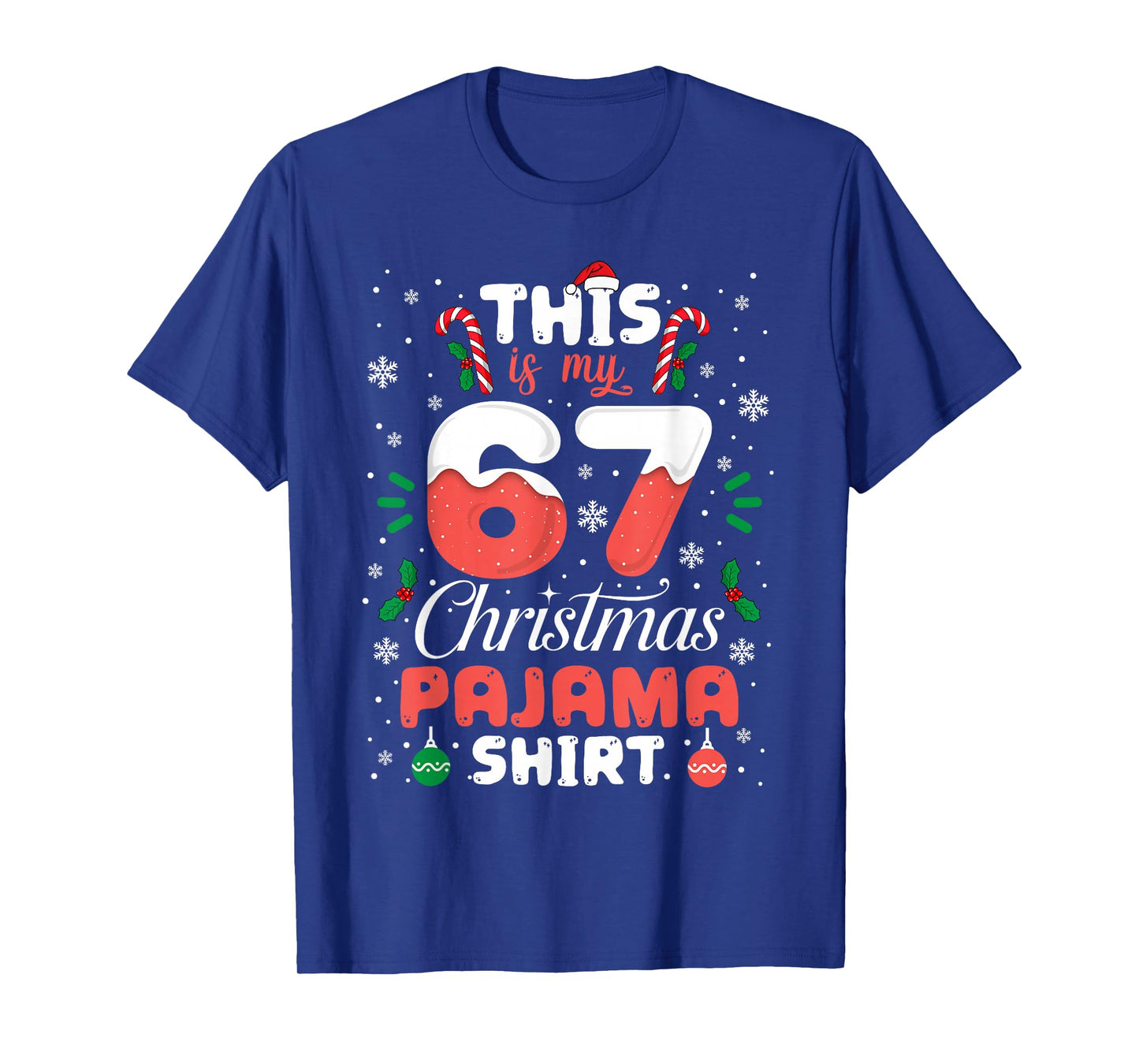 Funny 67 Christmas Pajamas Shirt Six Seven Meme Brainrot T-Shirt