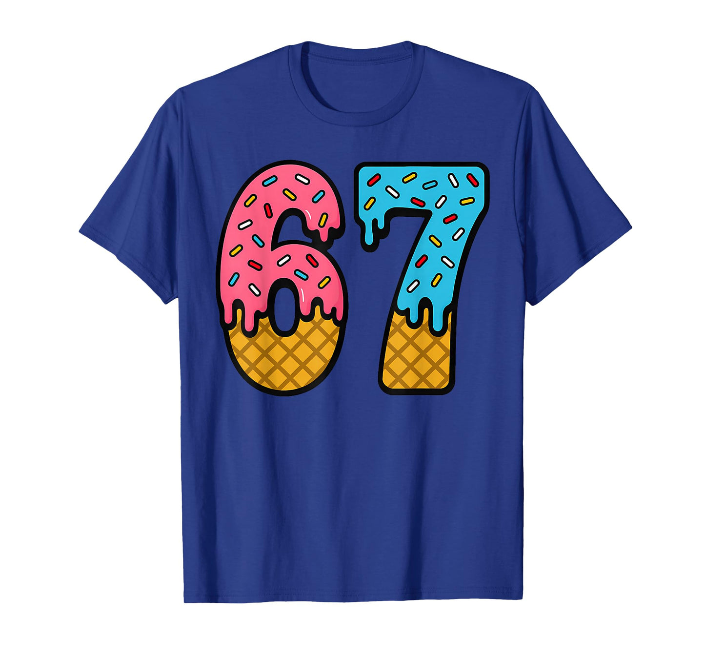 67 Number Six Seven Alpha Slang Ice Cream Drip Funny Meme T-Shirt