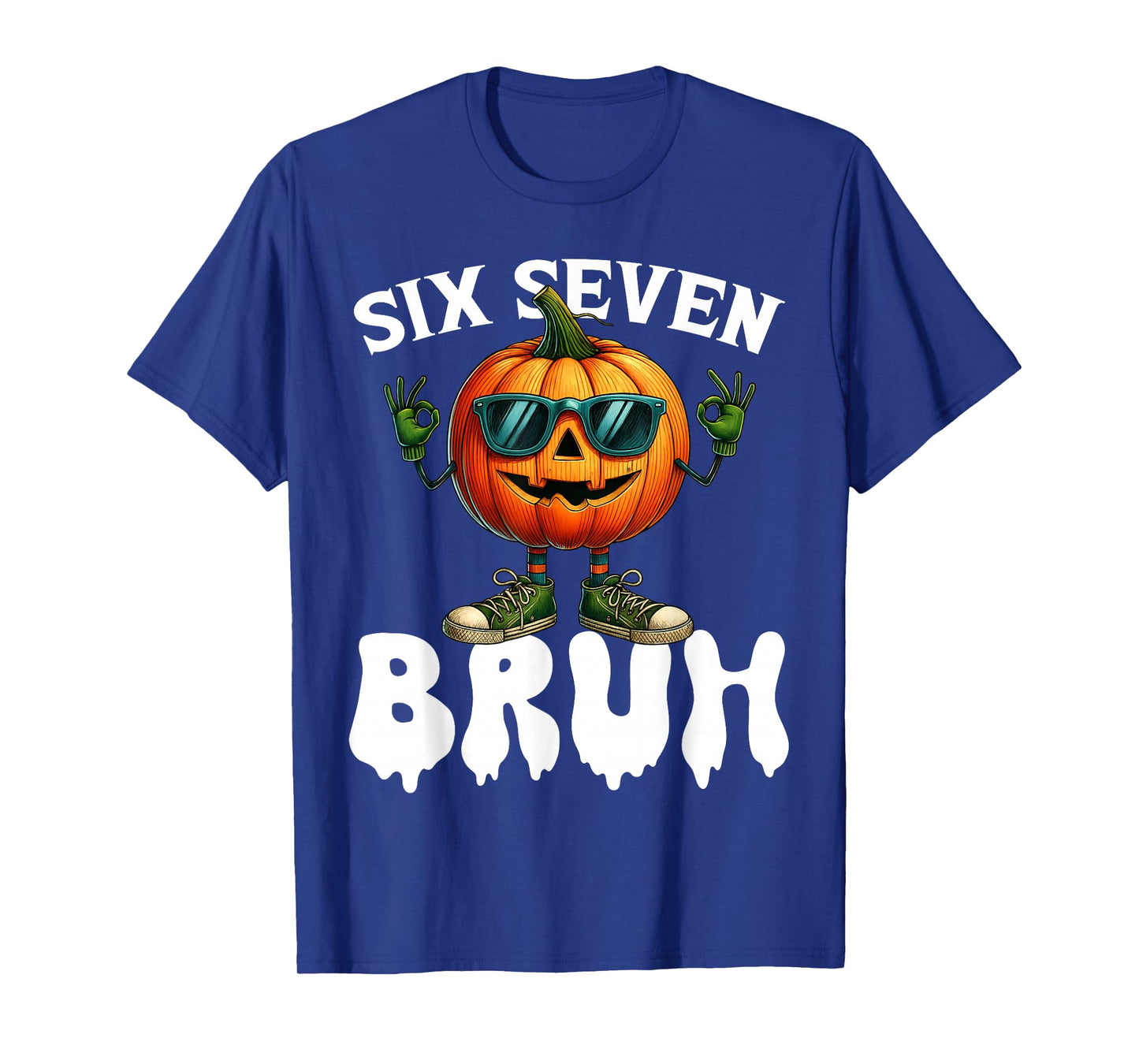 Six Seven Meme 6 7 Funny Bruh Pumpkin Halloween Costume T-Shirt