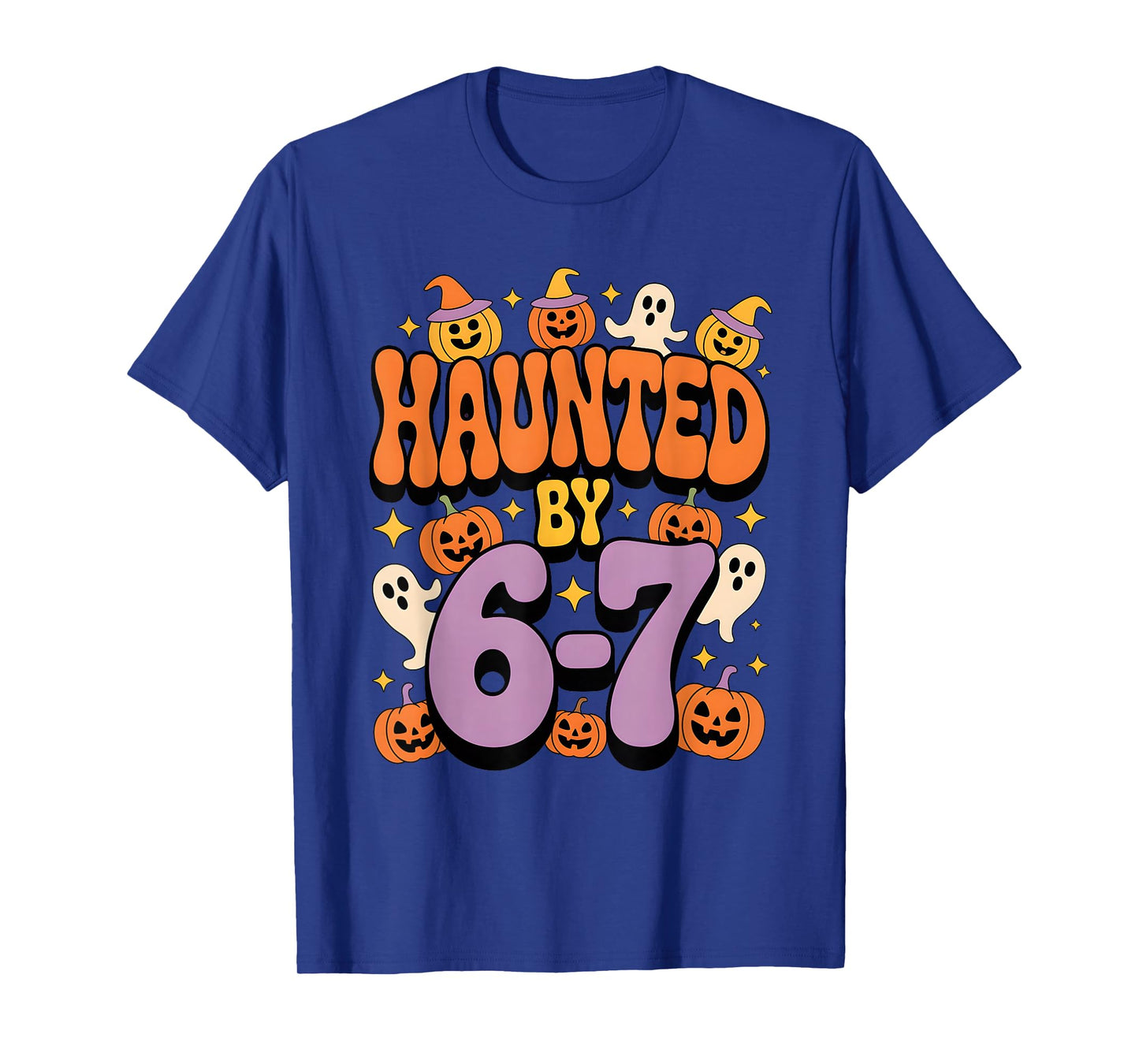 Haunted by 67 Spooky Ghost Meme Halloween Funny Six Seven T-Shirt
