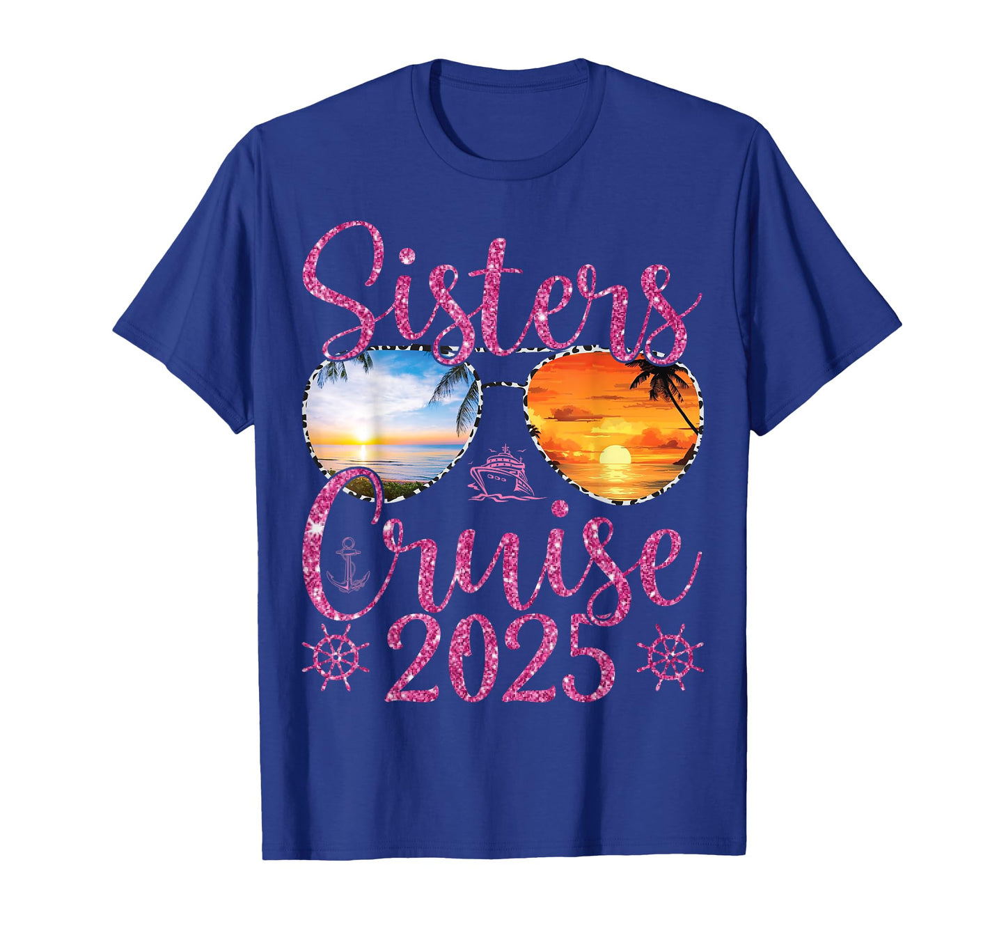Sisters Cruise Trip 2025 Cruise Ship Matching Vacation Lover T-Shirt