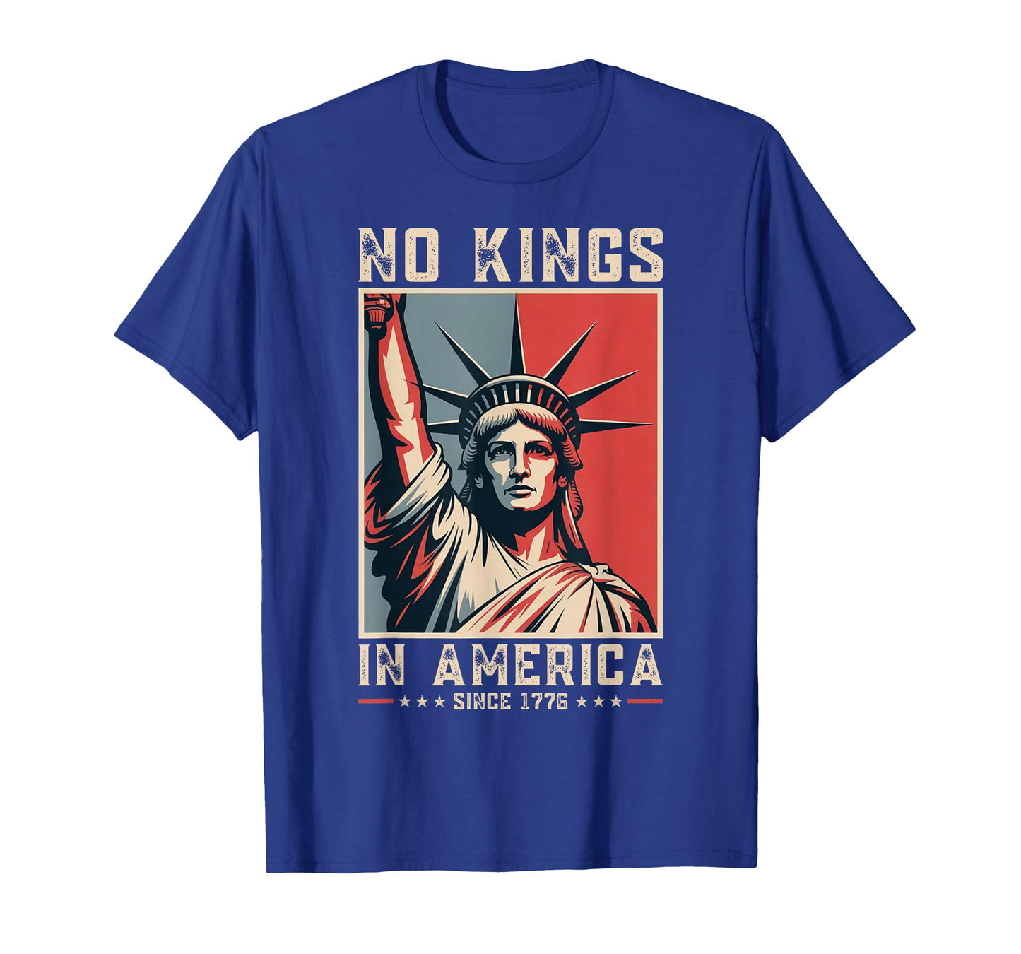 No Kings in America Since 1776 Statue Liberty Retro Vintage T-Shirt
