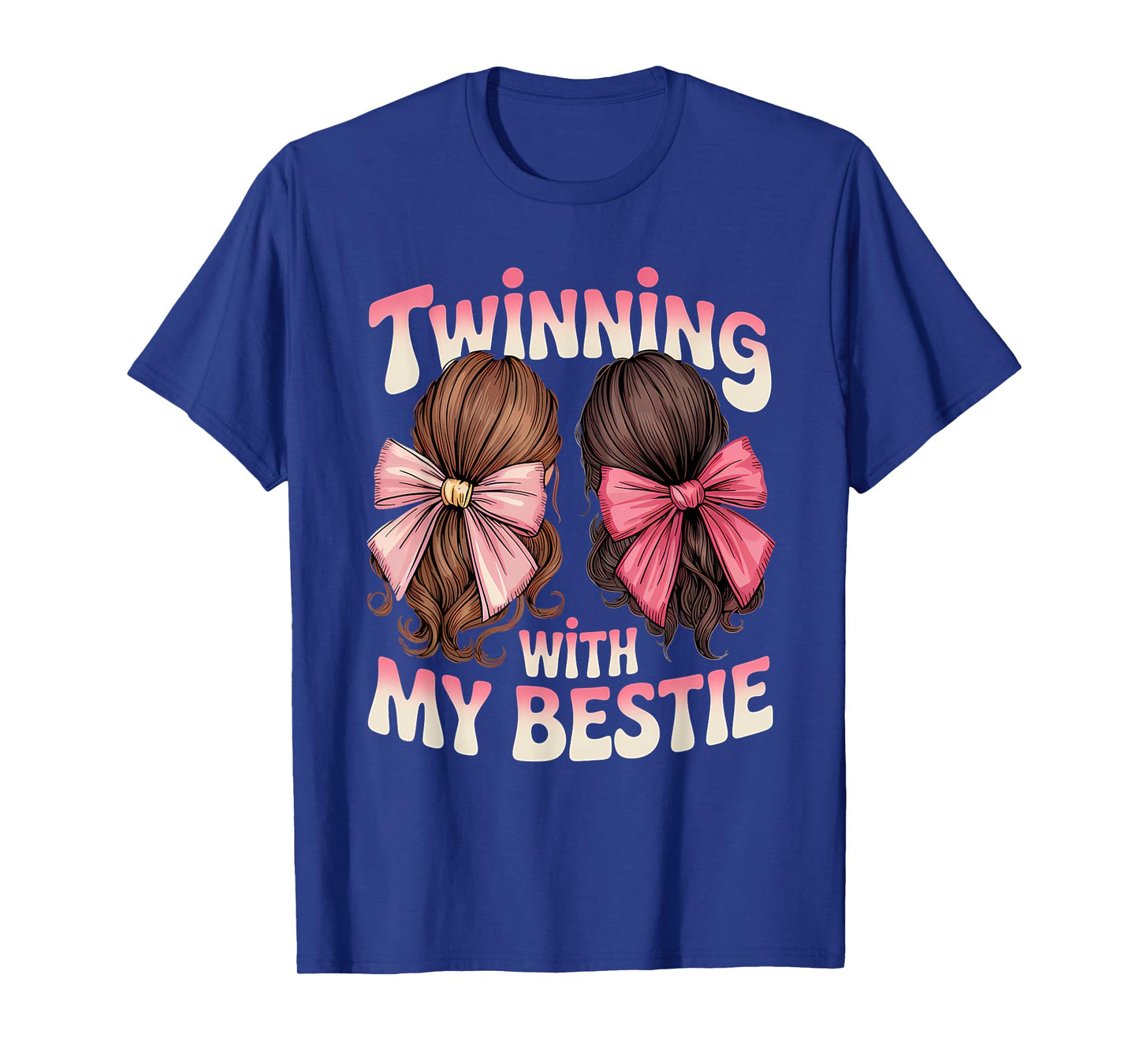 Twinning With My Bestie Twins Friends Twin Matching T-Shirt