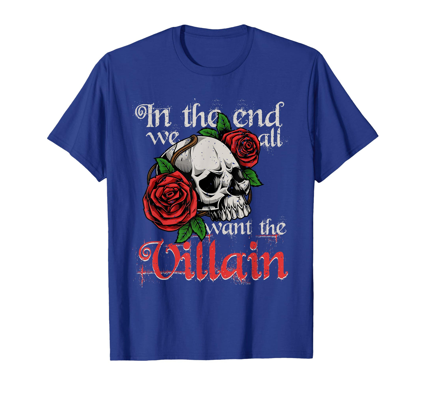 Dark Romance In The End We All Want The Villain Booktok T-Shirt