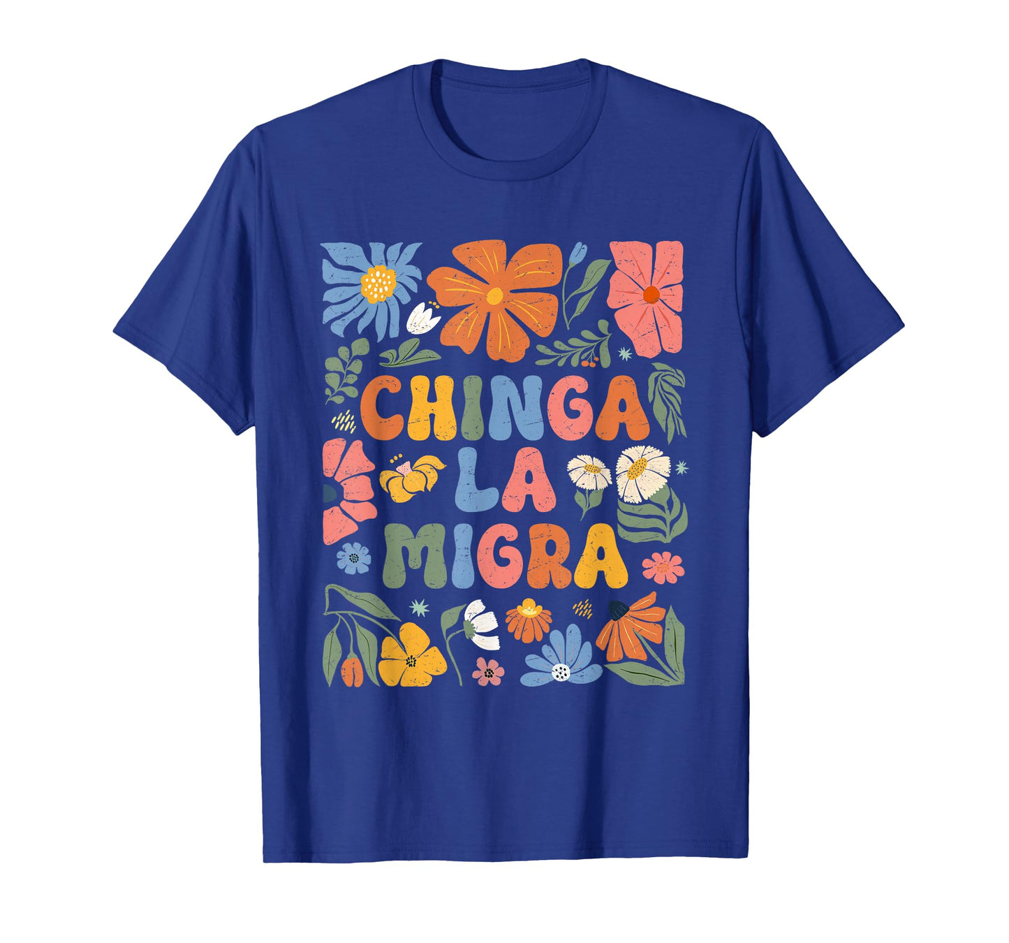 Floral Chinga La Migra Anti Ice Vintage Abolish Ice T-Shirt