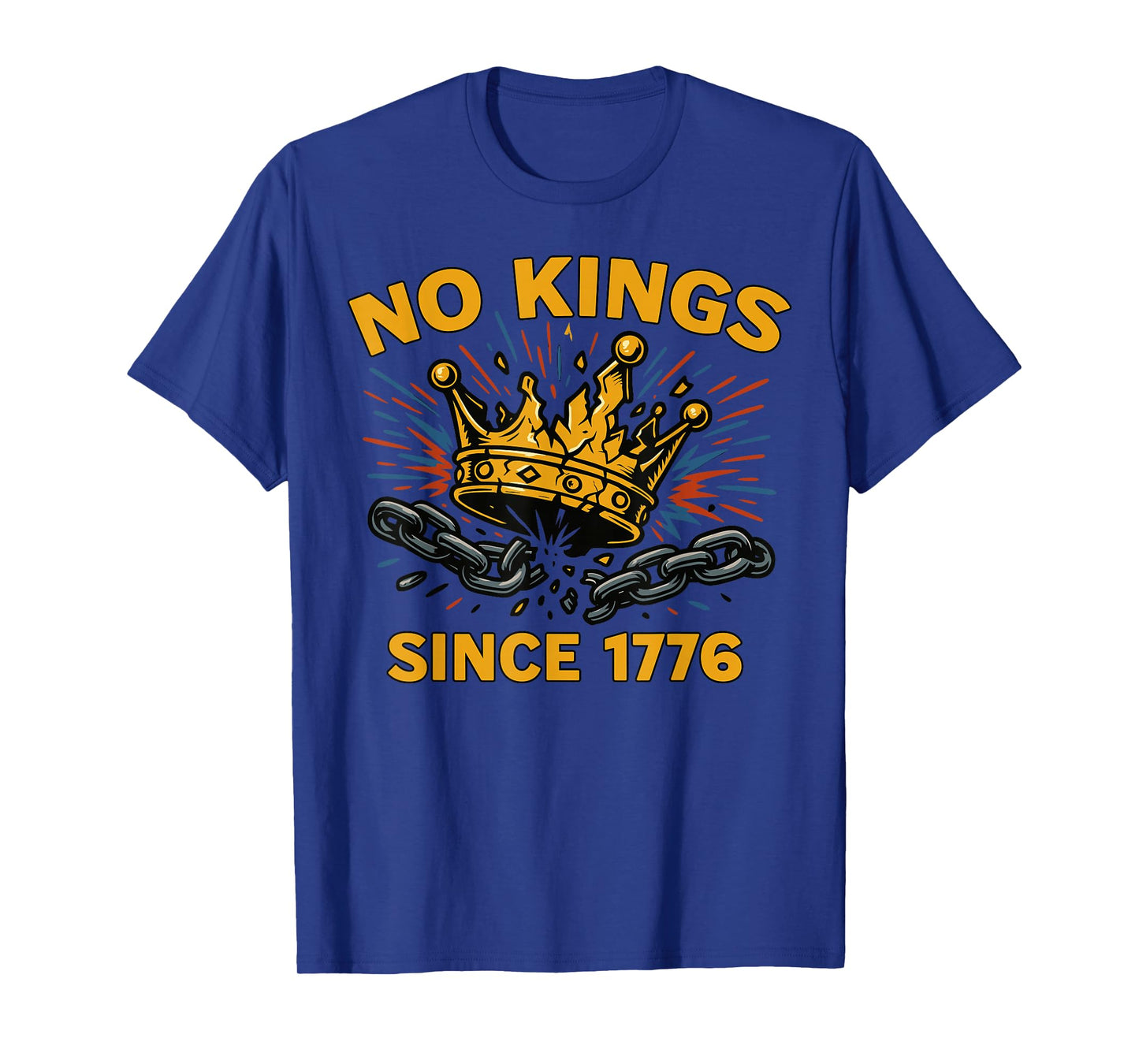 No Kings Since 1776 Patriotic Rebel History Teacher & Lover T-Shirt