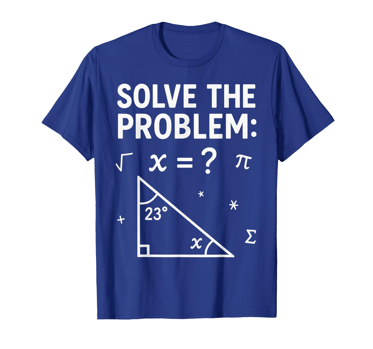 Funny 67 Math Meme Solve The Problem Teacher for Student T-Shirt