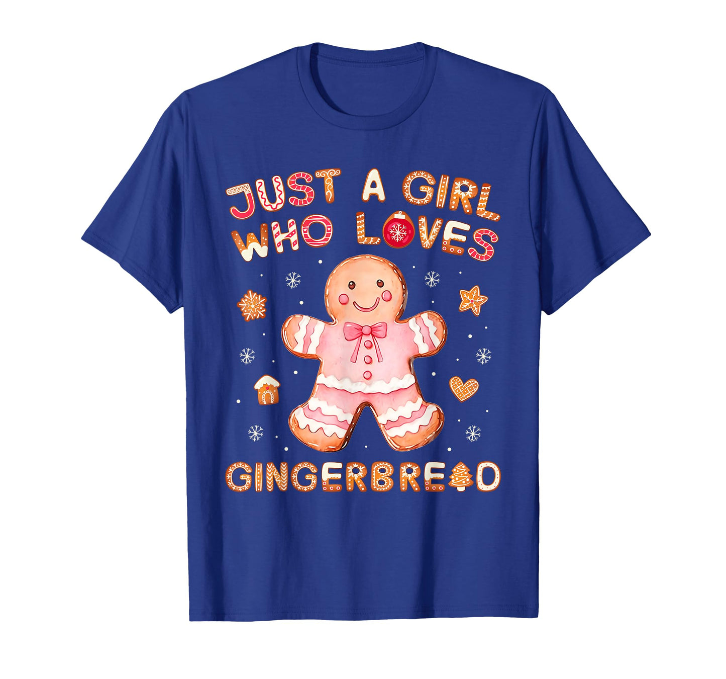 Just A Girl Who Loves Gingerbread Man Funny Christmas Womens T-Shirt
