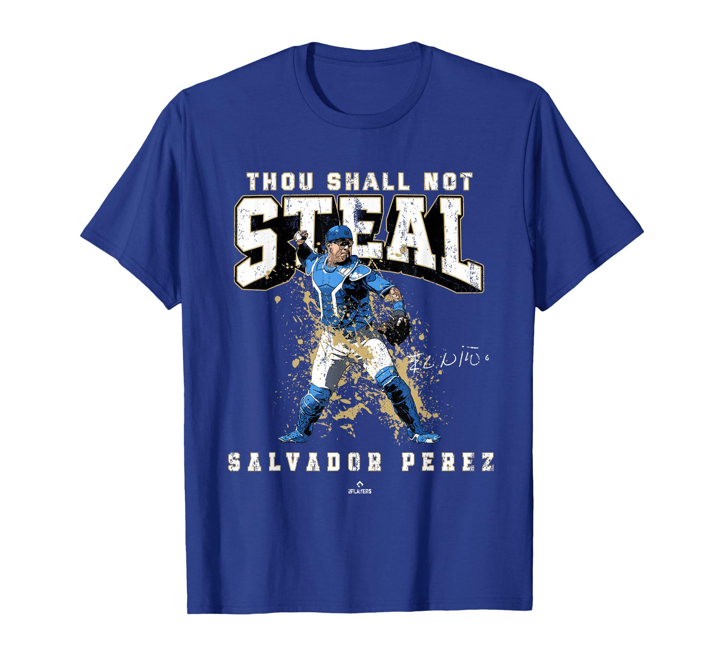 Thou Shall Not Steal Salvador Perez Kansas City MLBPA T-Shirt