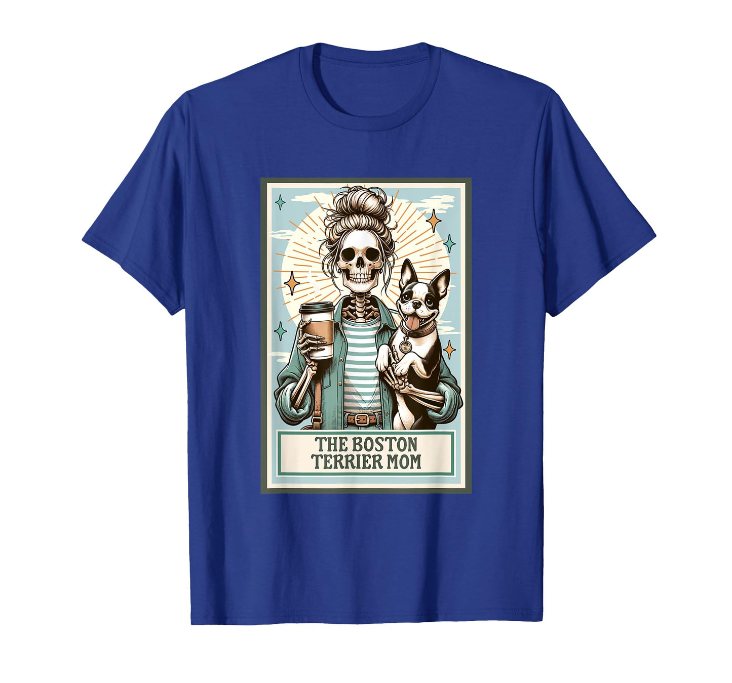 The Boston Terrier Mom Skeleton Gift Spooky Season Halloween T-Shirt