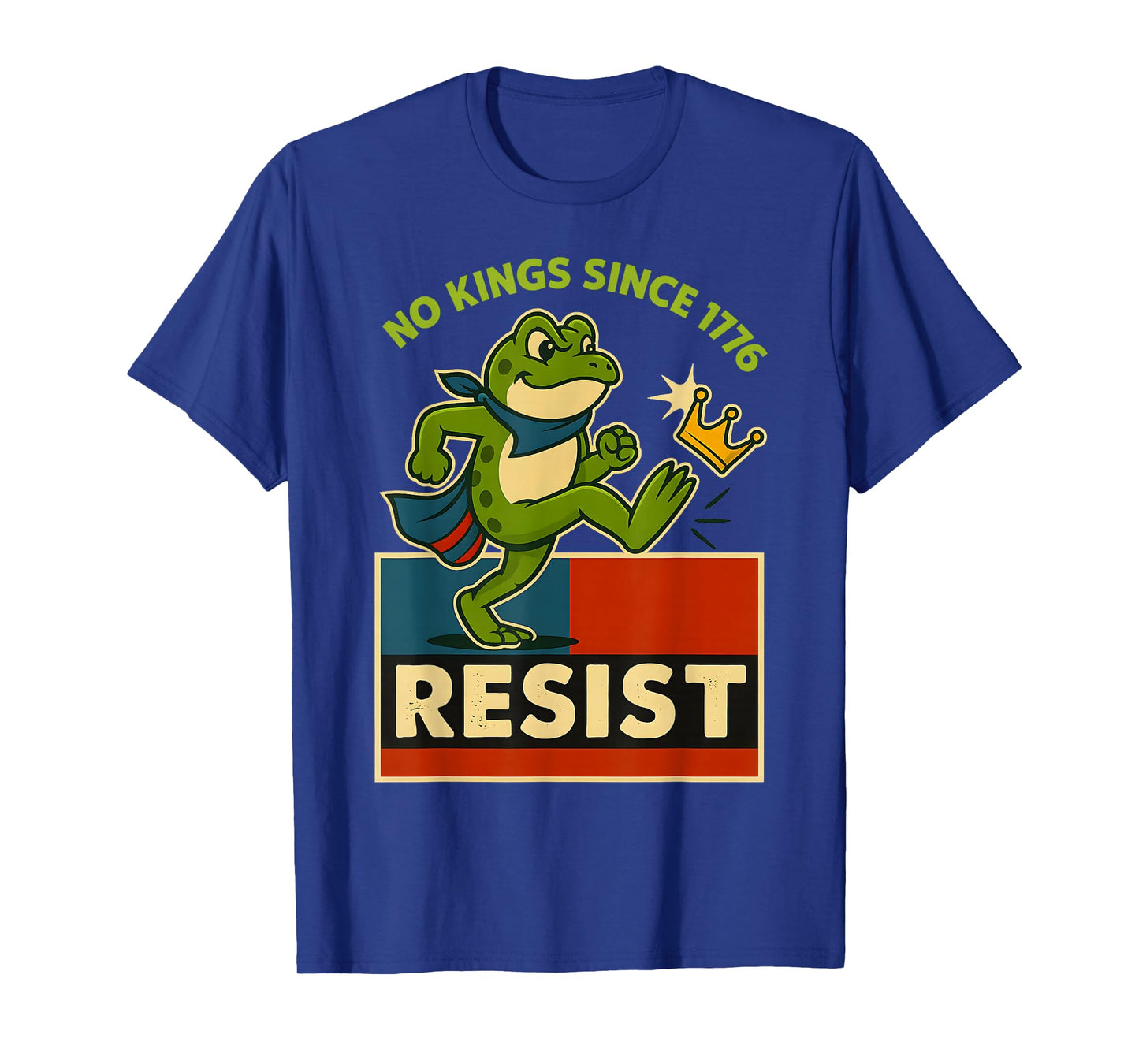 Frog Portland Protest Resist No Kings Since 1776 Vintage T-Shirt