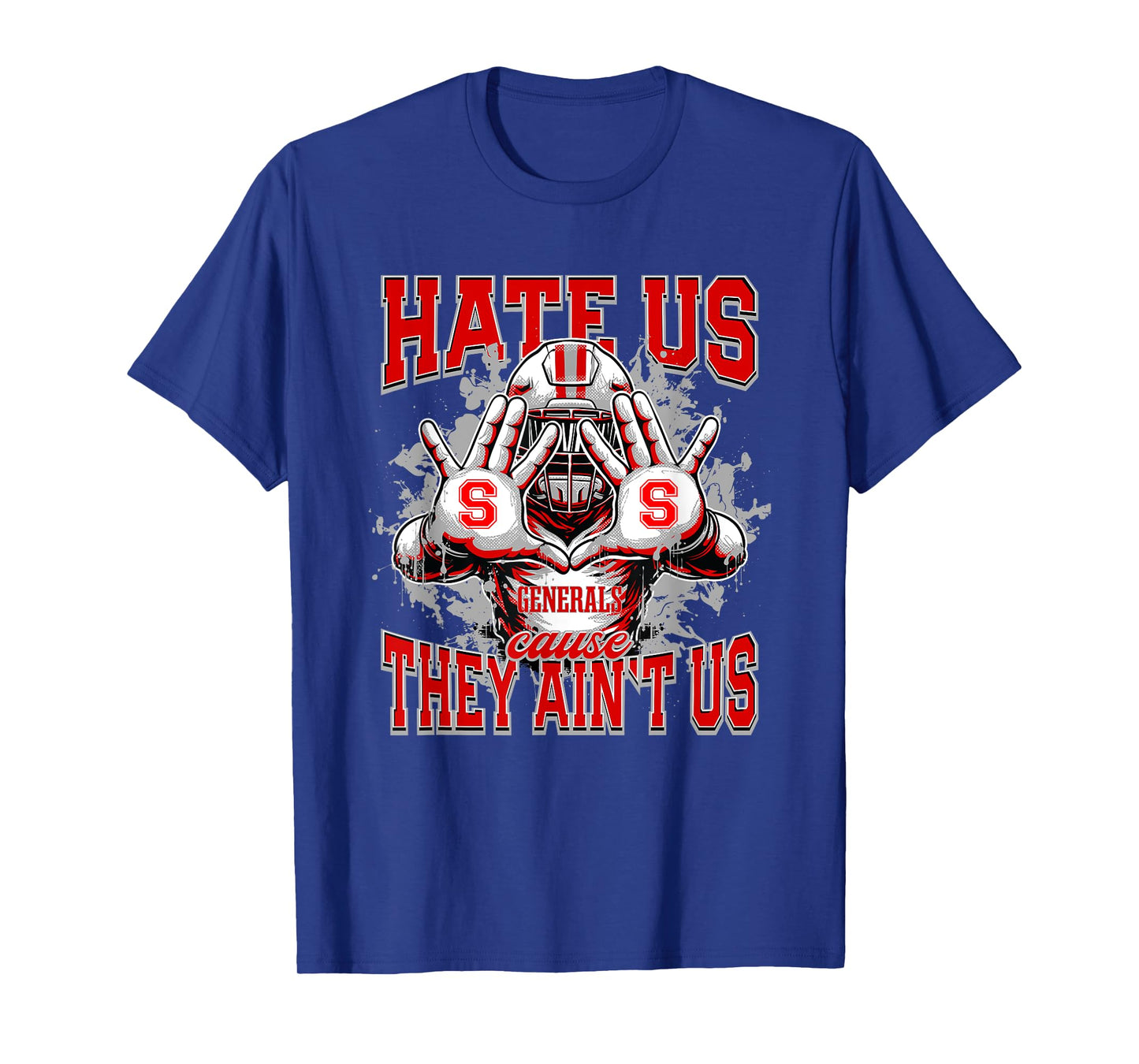 Sheridan Generals Logo Hate Us Cause They Ain't HS T-Shirt