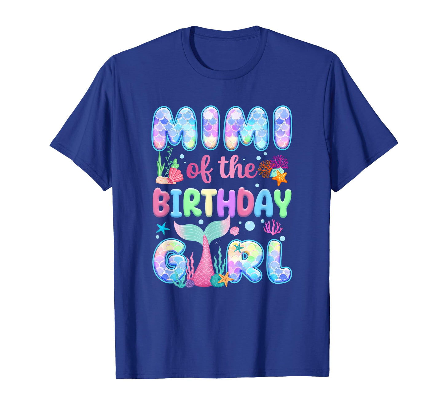 Mimi Of The Birthday Mermaid Girl Family Matching Party T-Shirt