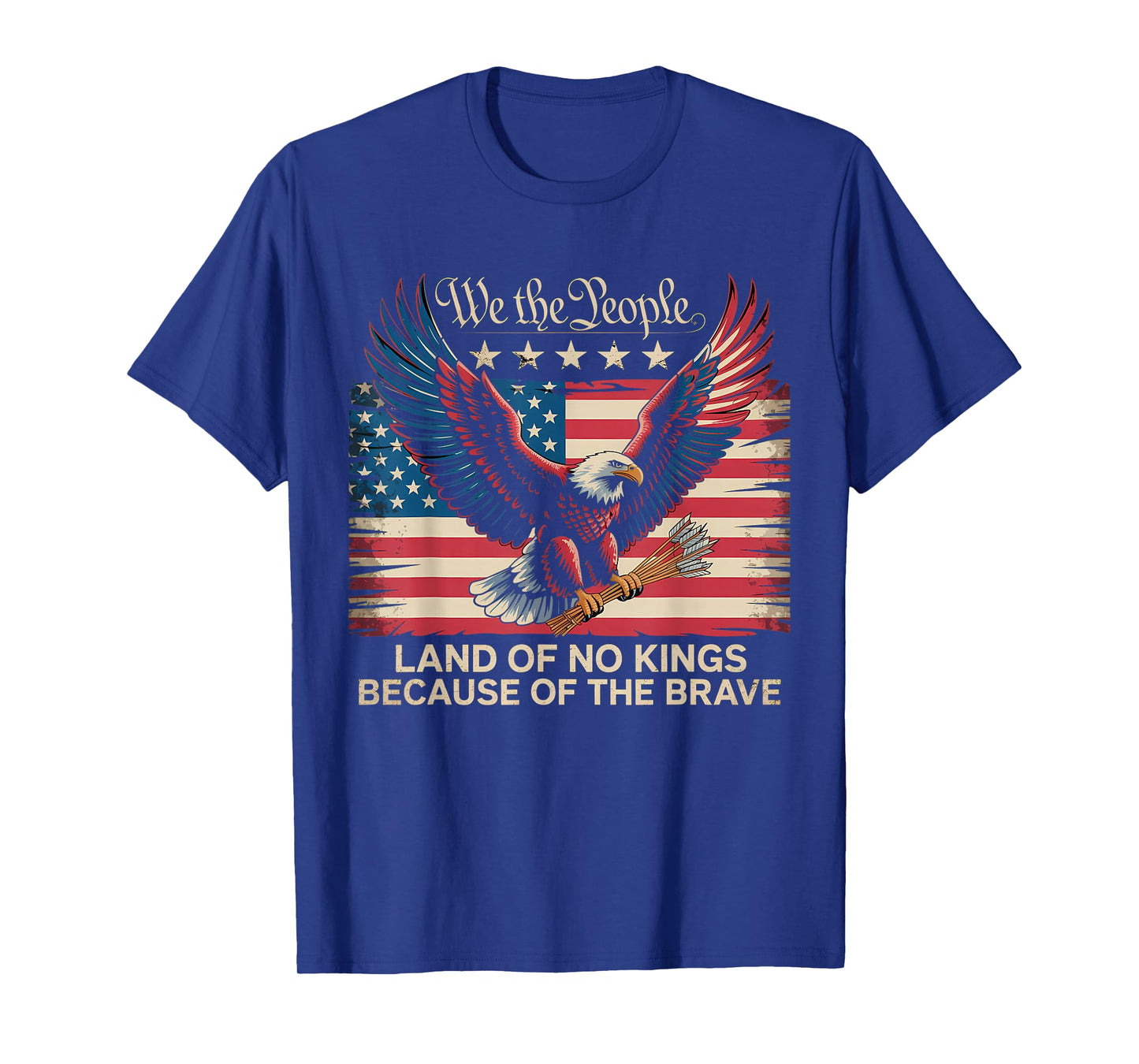 We The People Land of No Kings Patriotic Eagle Design T-Shirt