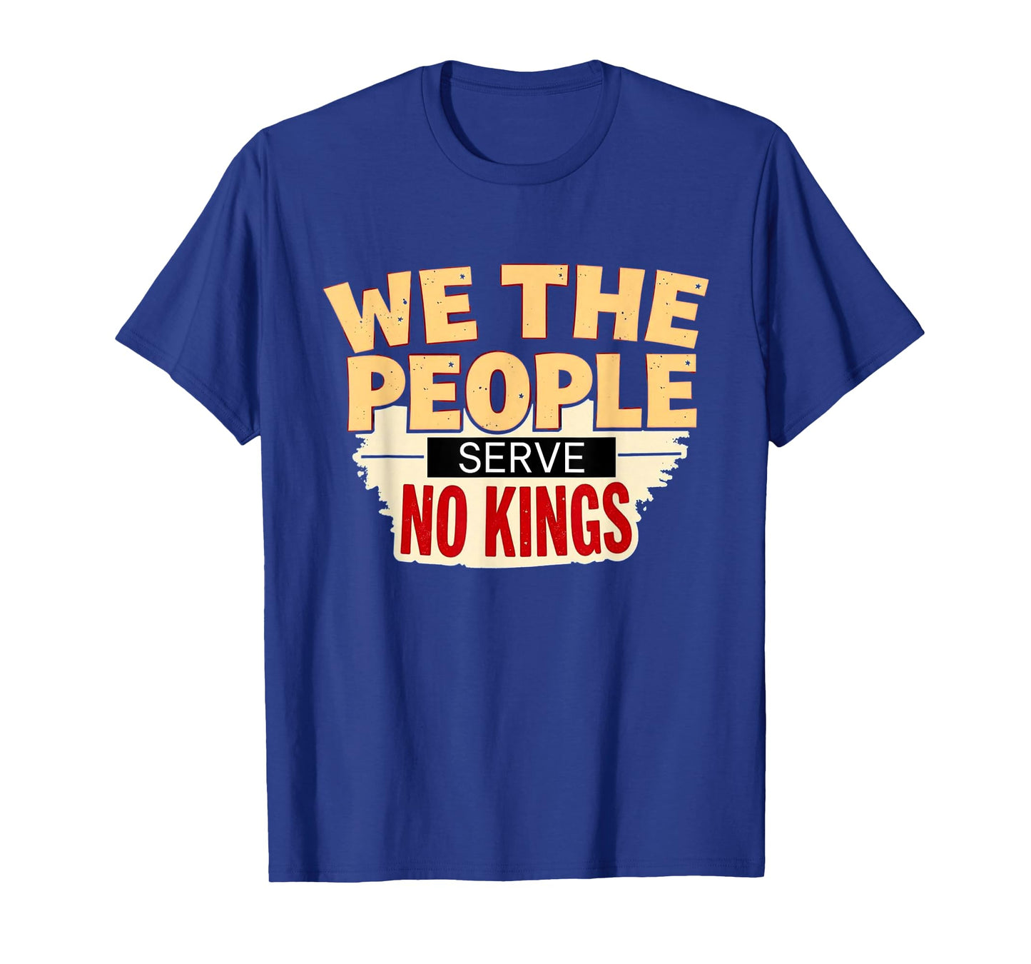 No Kings In America, Democracy, We The People T-Shirt
