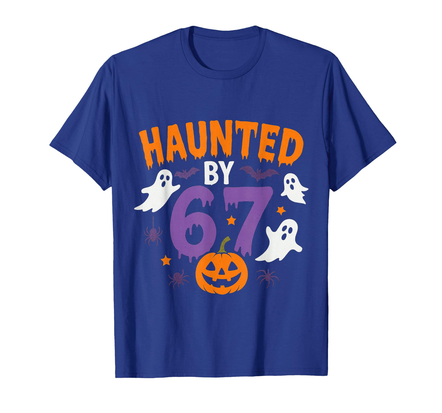 Haunted by 67 Funny 67 Halloween Costume T-Shirt