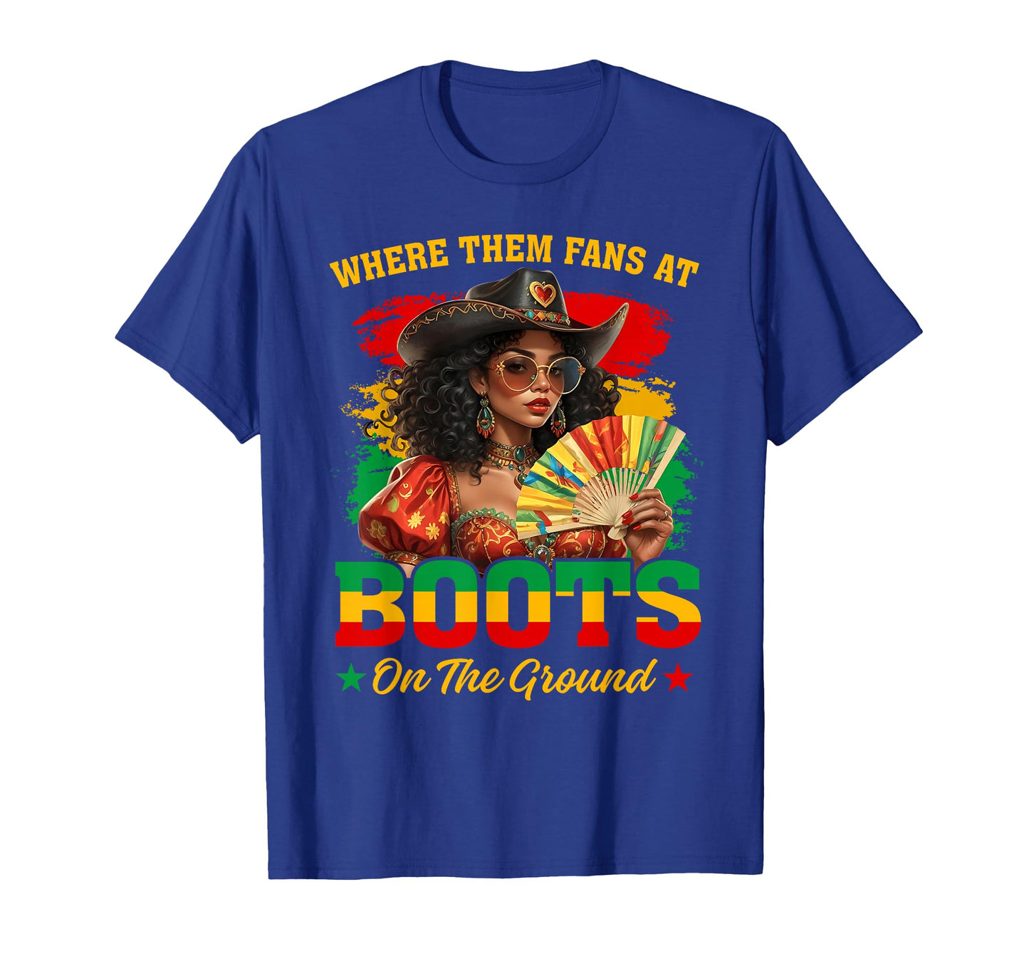 Boots On The Ground Juneteenth Cowgirl Where Them Fans At T-Shirt