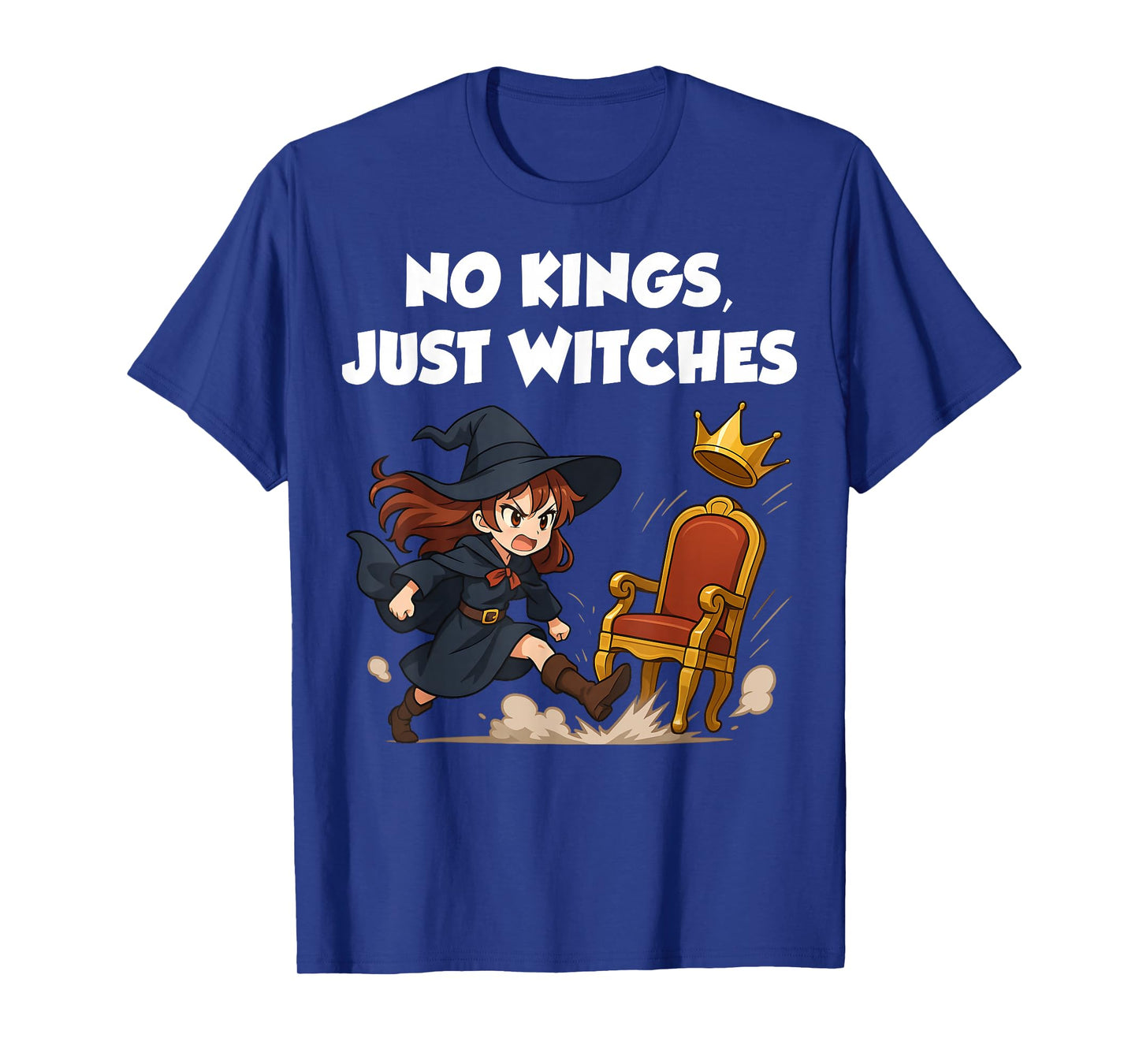 No Kings Just Witches Funny Witchcore Halloween Cute Witch T-Shirt