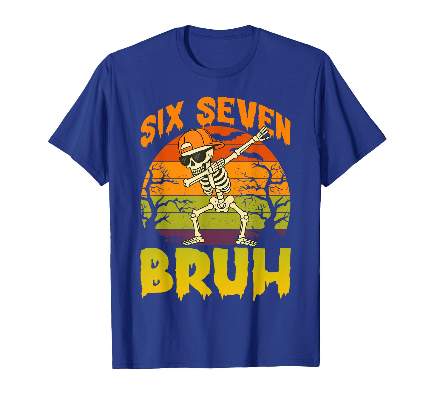 67 Halloween Meme 6 7 Skeleton Six Seven Numbers Funny Bruh T-Shirt