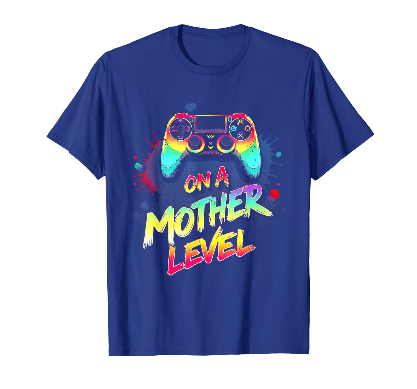 On A Mother Level Up Mothers Day Gamer Mom Retro Controller T-Shirt