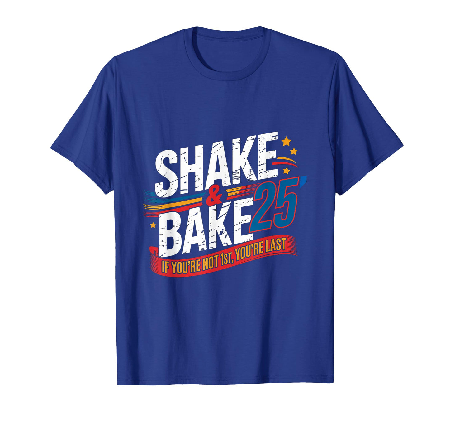 Shake And Bake 25 lb124 T-Shirt