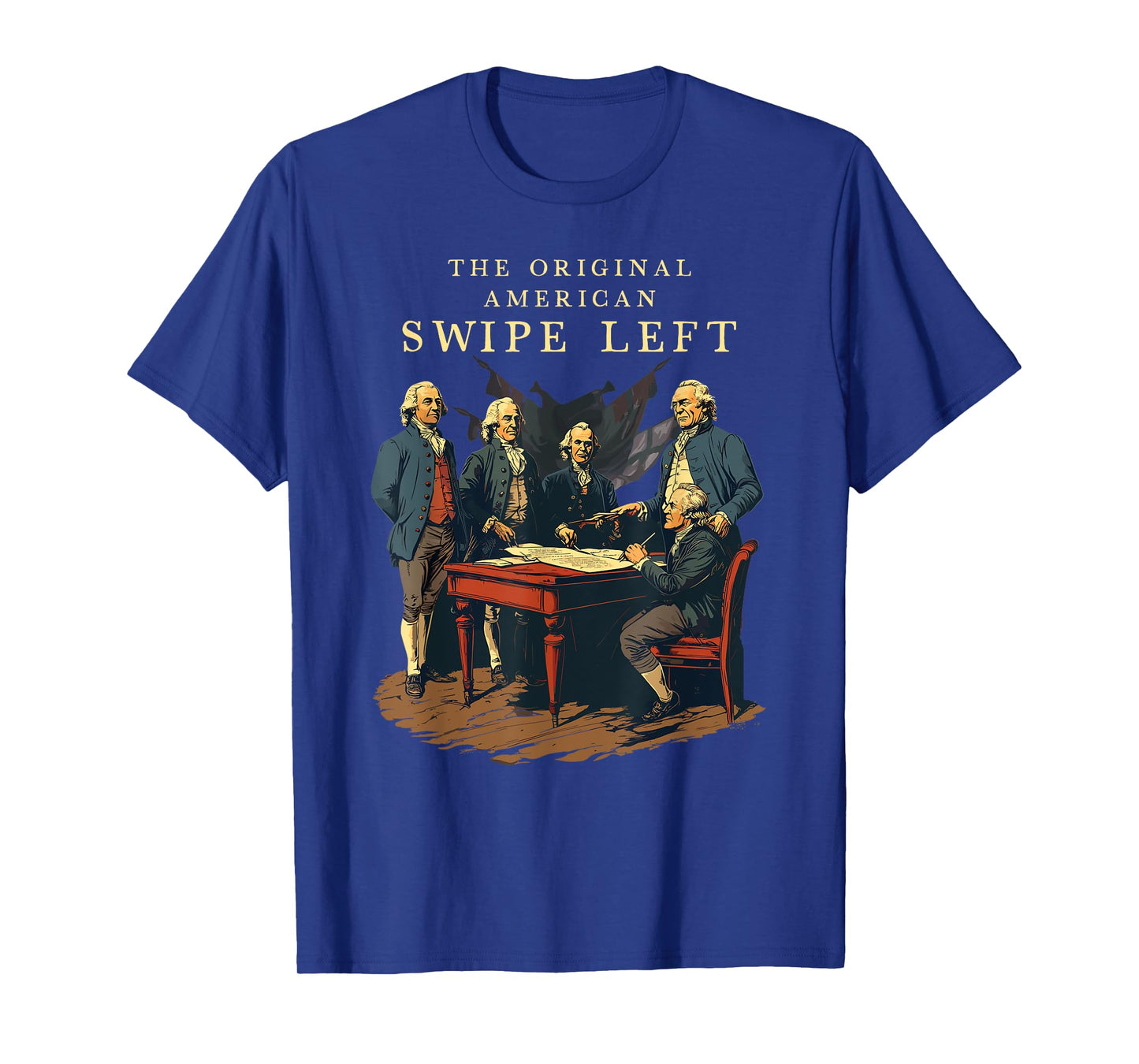 Declaration of Independence Swipe Left American History USA T-Shirt