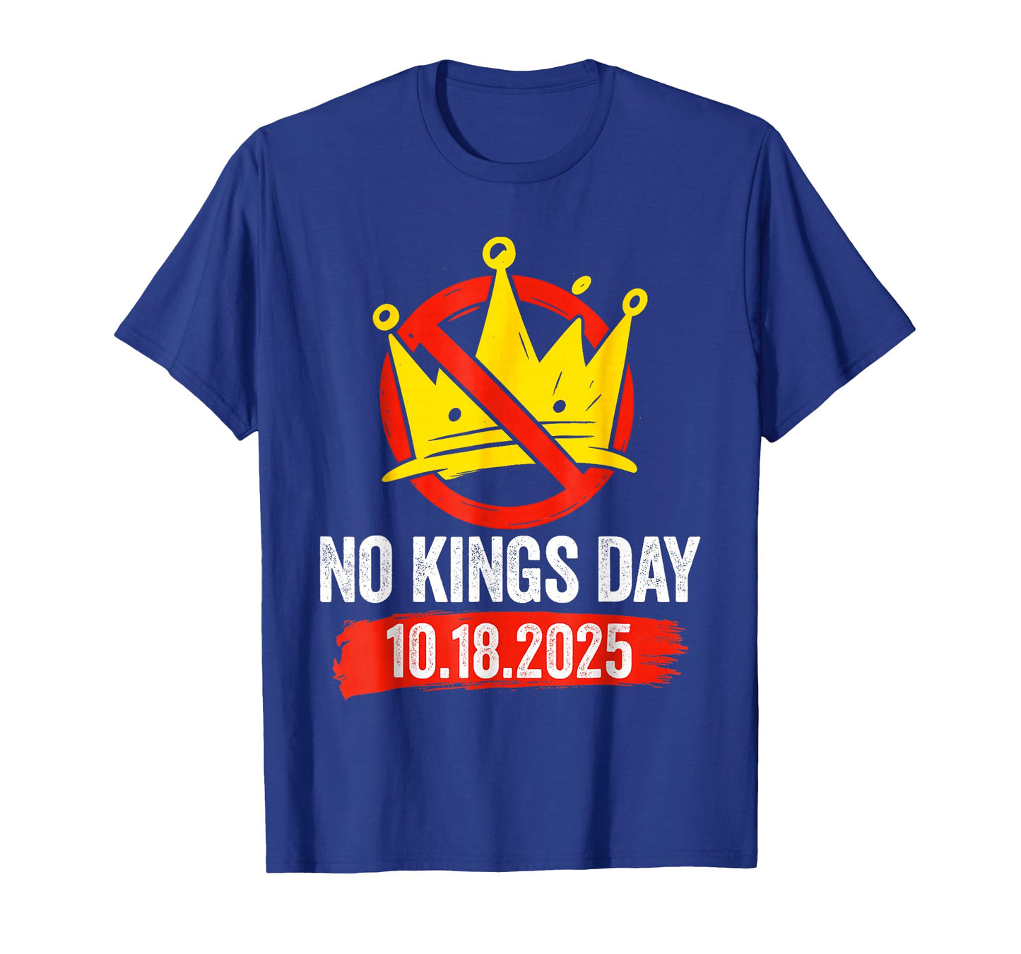 No Kings Day October 18 T-Shirt
