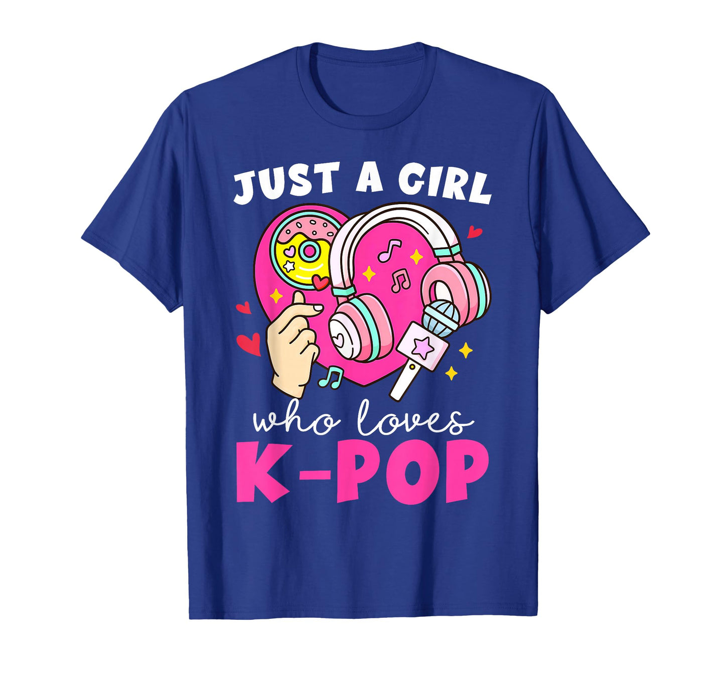 Kpop Just A Girl Who Loves K-Pop Korean Pop Music Lovers T-Shirt