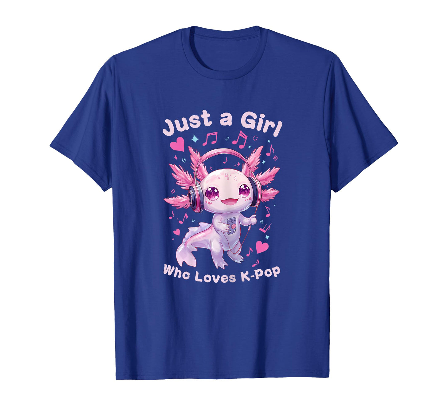 Just a Girl Who Loves K-Pop Cute Axolotl Music Lover Anime T-Shirt