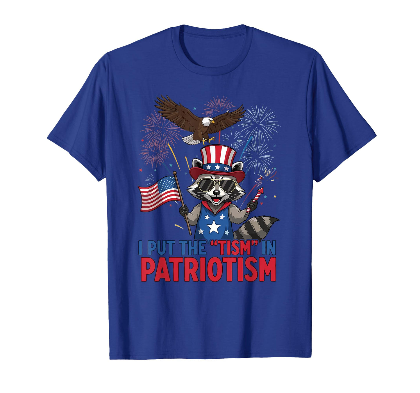 I Put The Tism in Patriotism Athletic Eagle T-Shirt