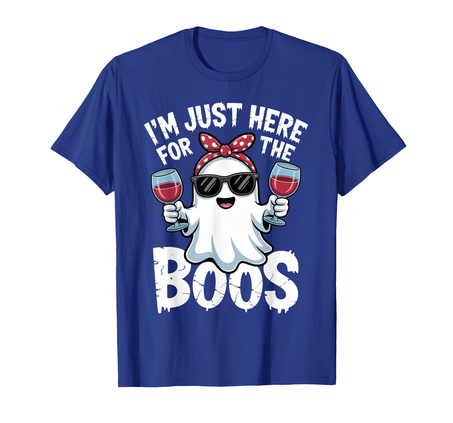 I'm Just Here for The Boos Halloween Ghost T-Shirt
