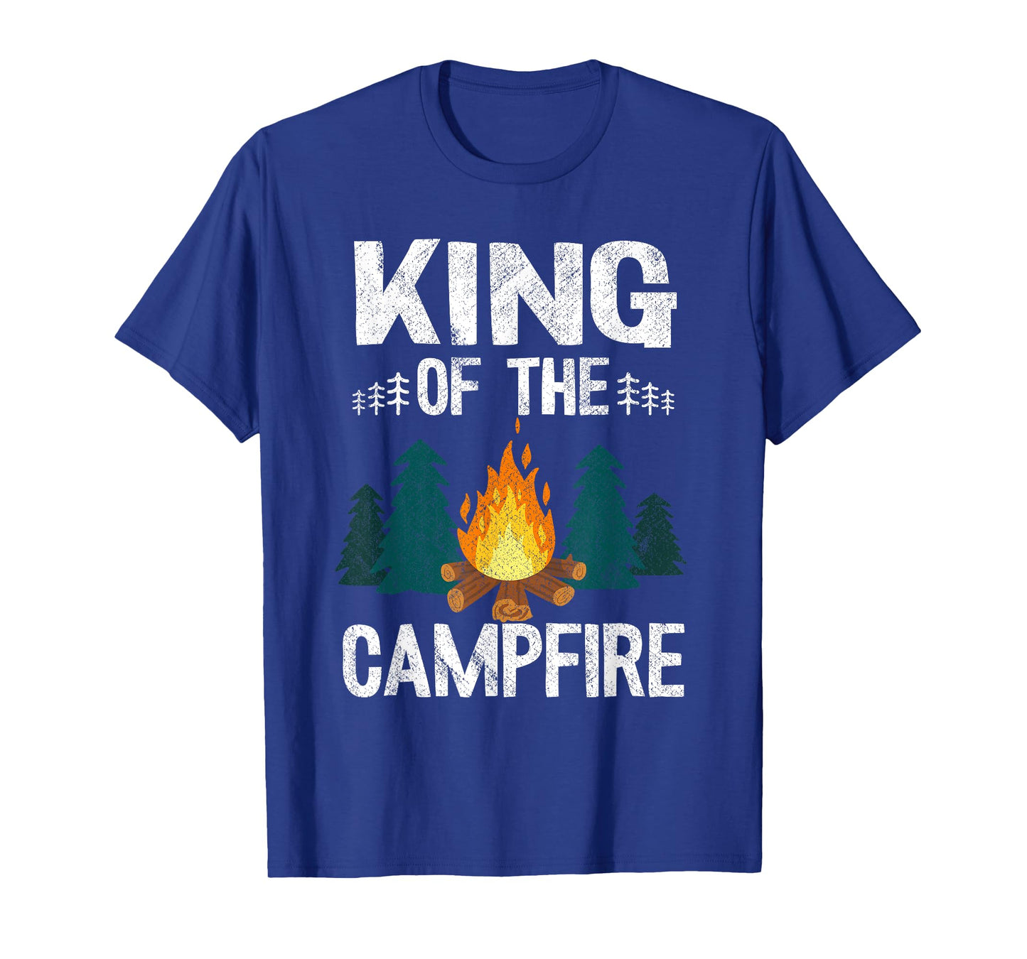 King Of The Campfire Happy Hiking Cousin Camp Funny Camping T-Shirt