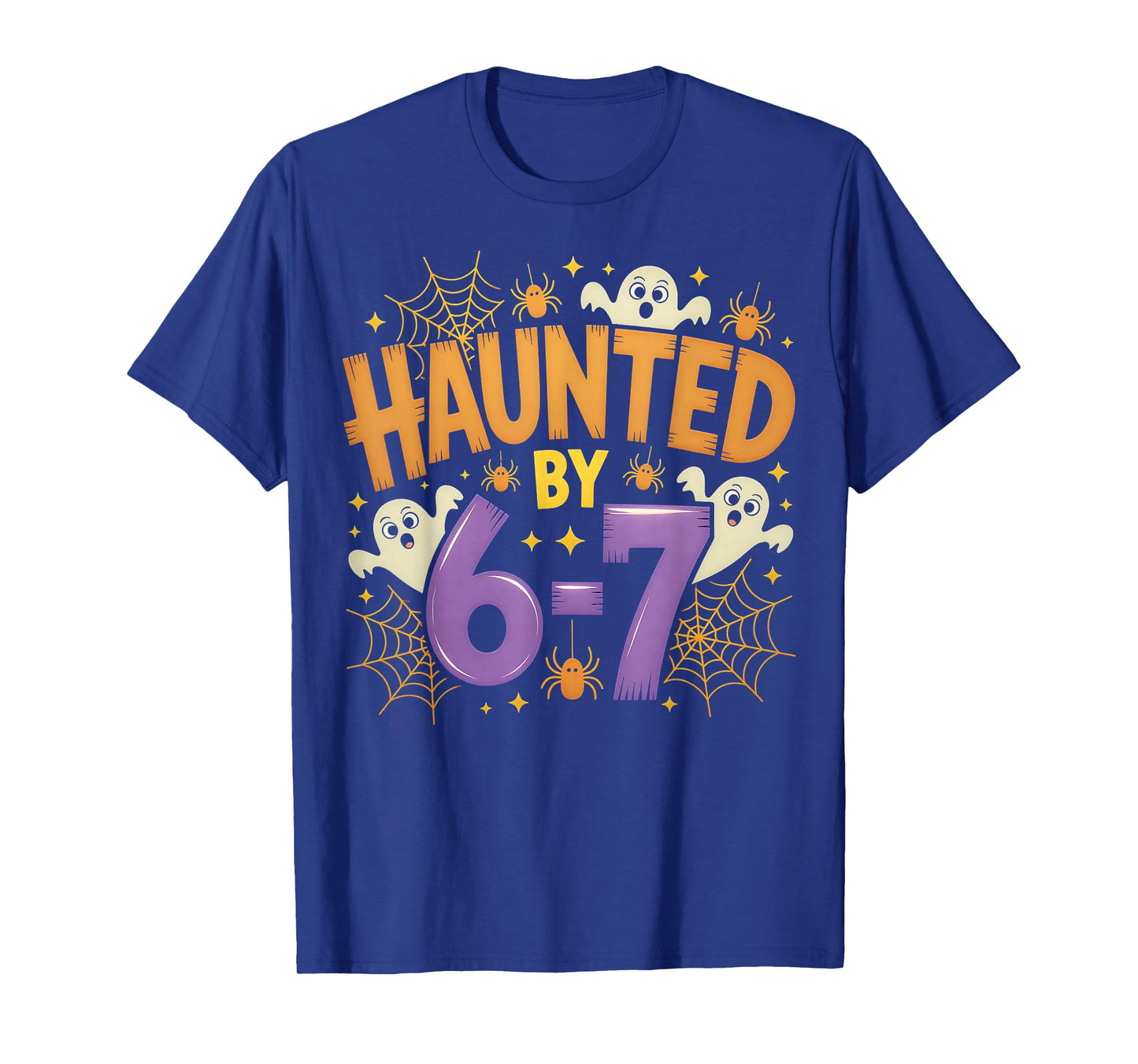 Haunted by 6-7 Halloween Ghosts and Spiders Design T-Shirt