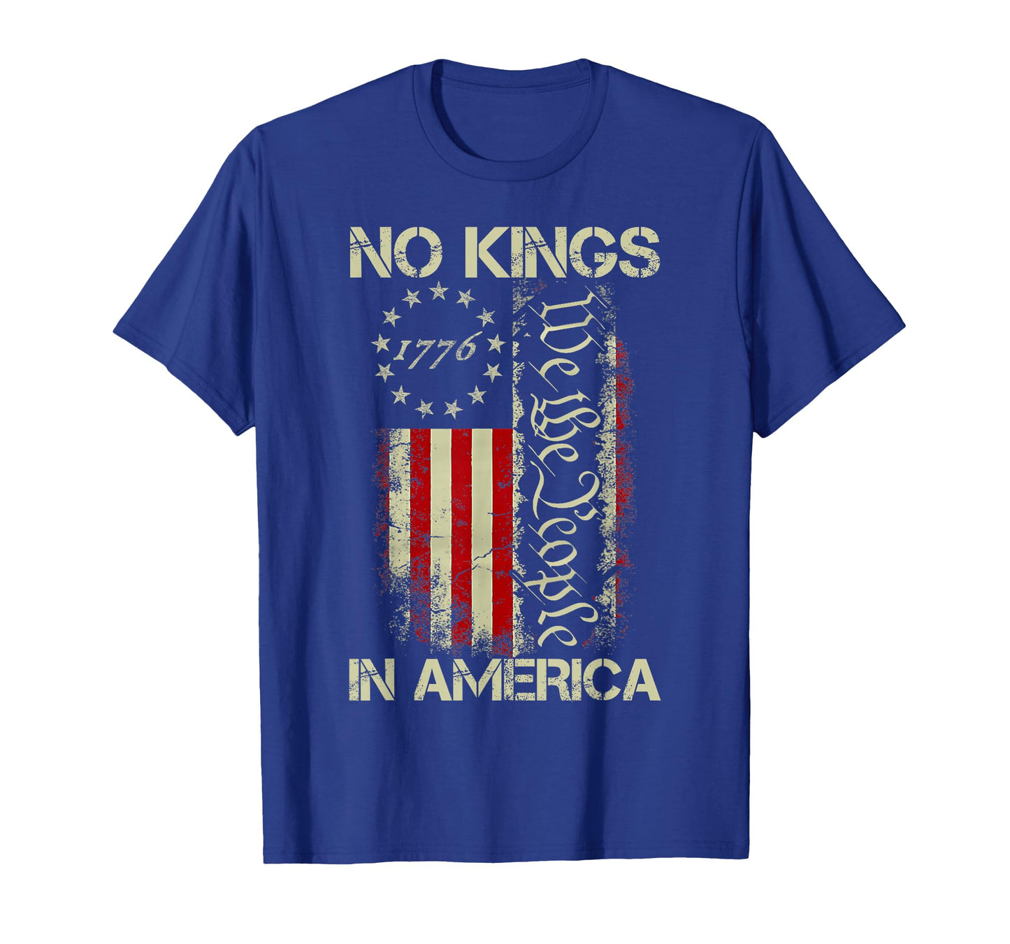No Kings in America 1776 We The People USA Flag Patriotic T-Shirt