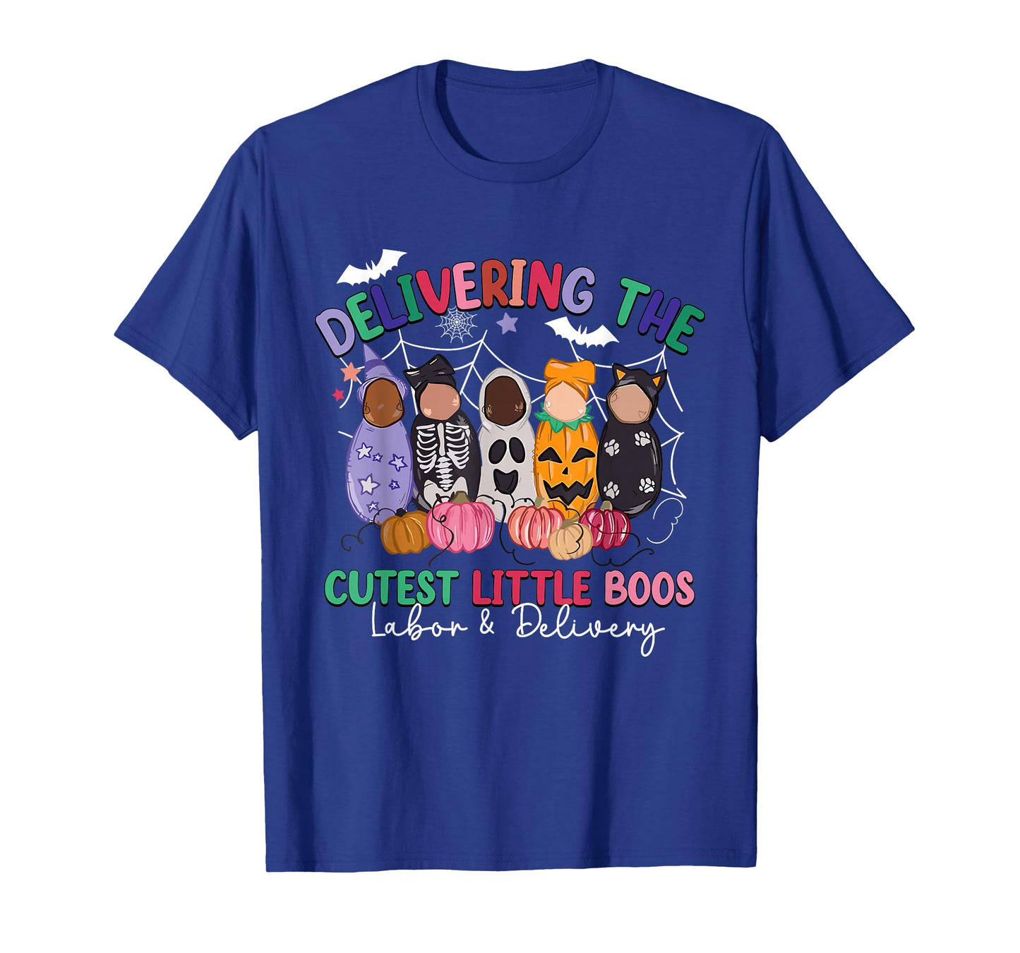Delivering The Cutest Boos Labor & Delivery Halloween Nurse T-Shirt