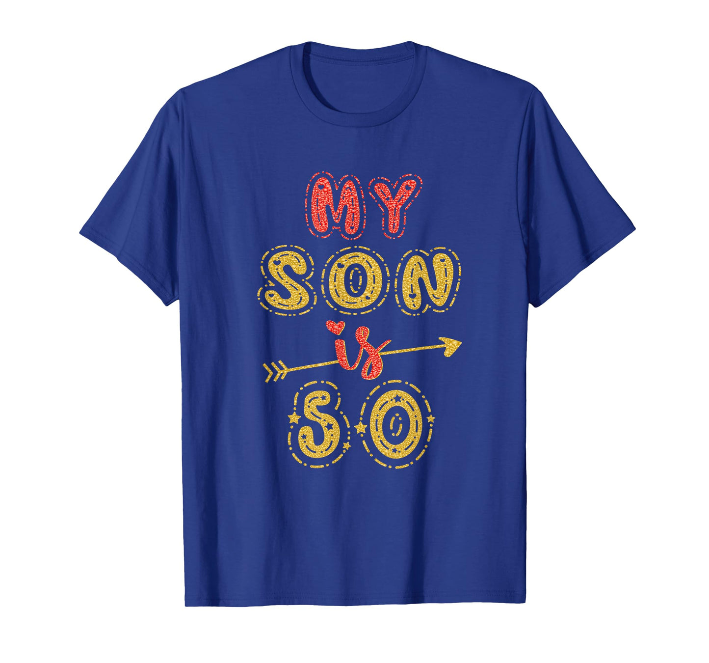 My Son Is 50 Years Old 50th Birthday Idea For Him T-Shirt