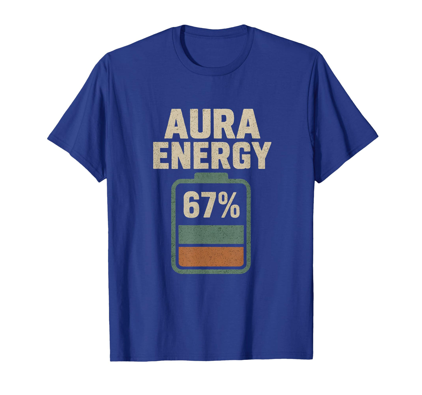 Aura Energy 67 Funny Meme Gen Alpha Slang 6 7 Six Seven T-Shirt