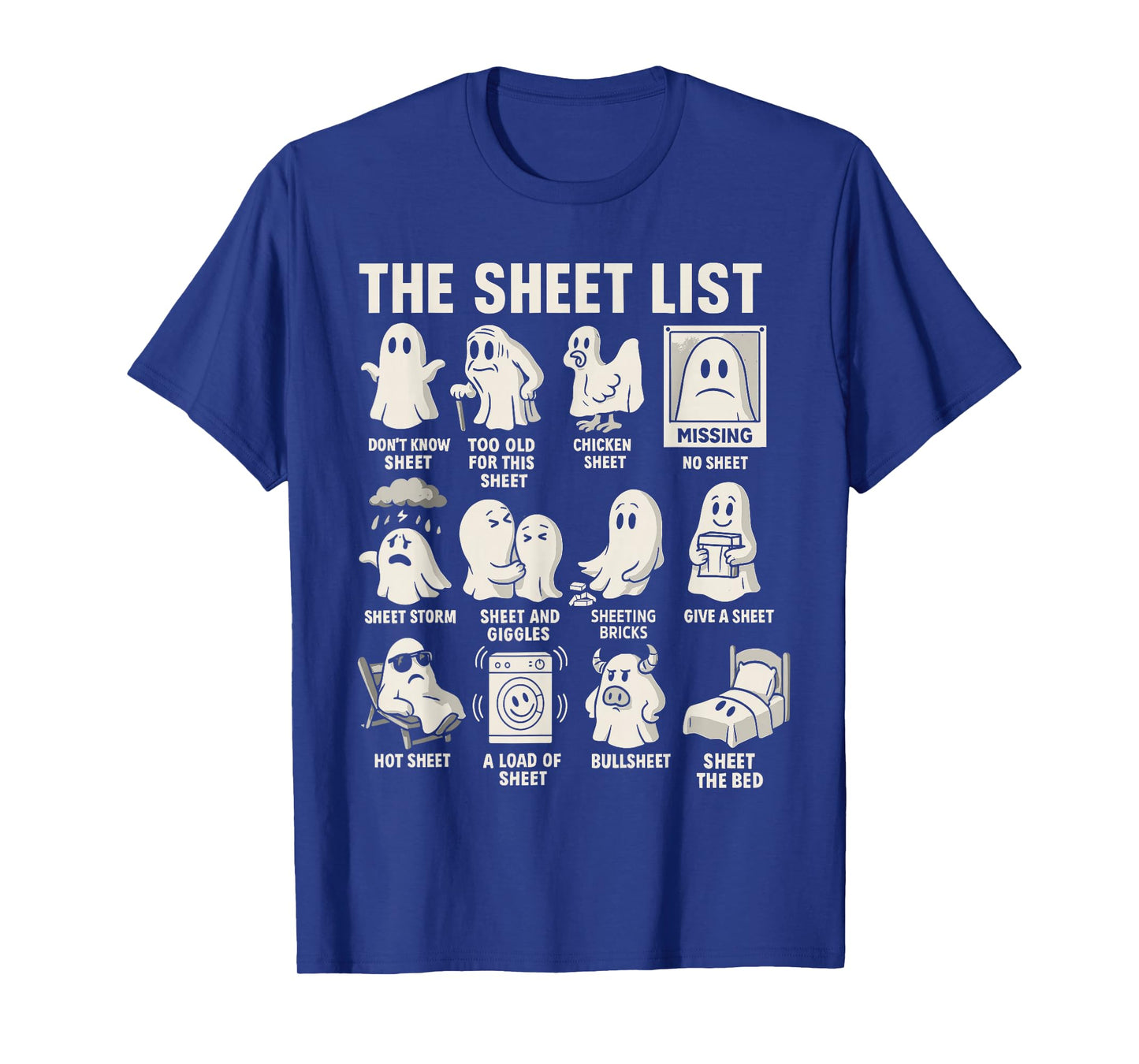 Ghost Halloween Costume, The Sheet List Shirt Funny Boo T-Shirt