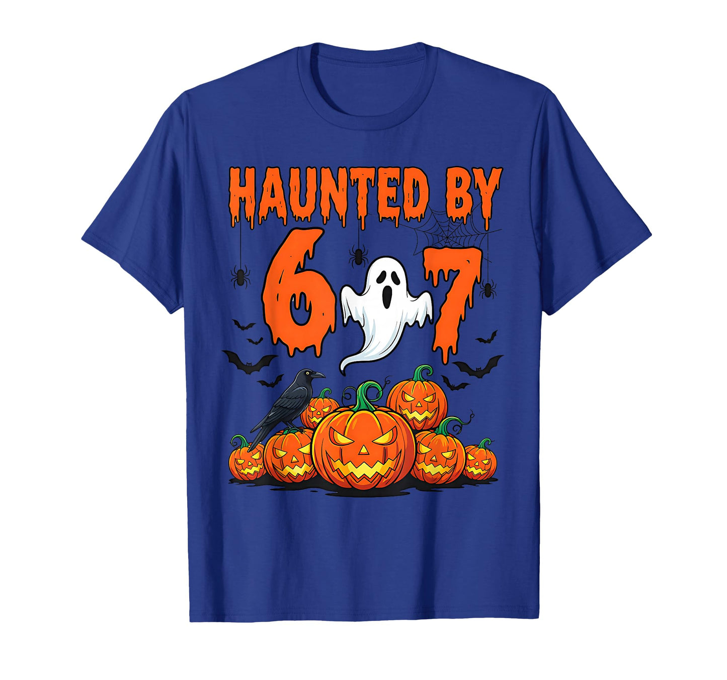 Haunted by 67 Funny Haunted by 6-7 Funny 6 7 Halloween T-Shirt