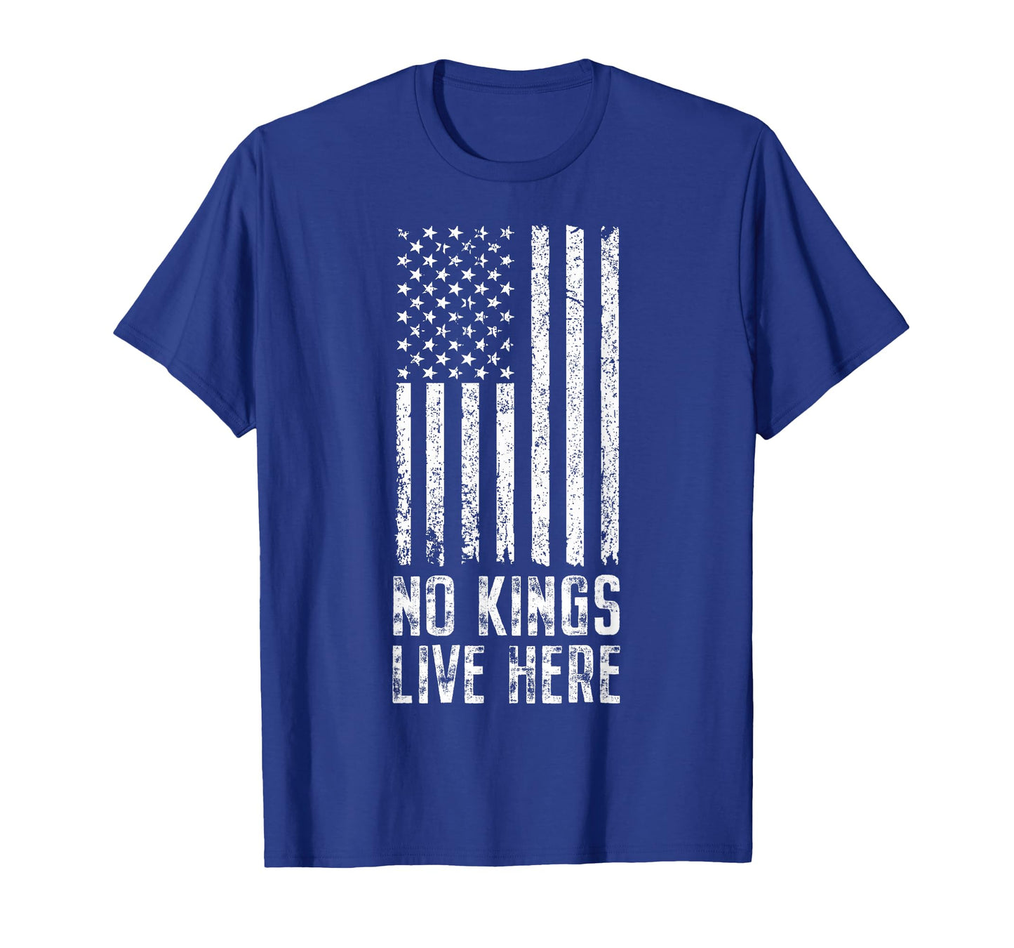 No Kings Live Here USA Flag T-Shirt