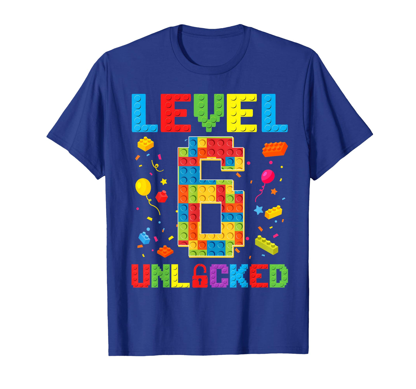 Level 6 Unlocked 6th Birthday Boy Master Builder Blocks T-Shirt