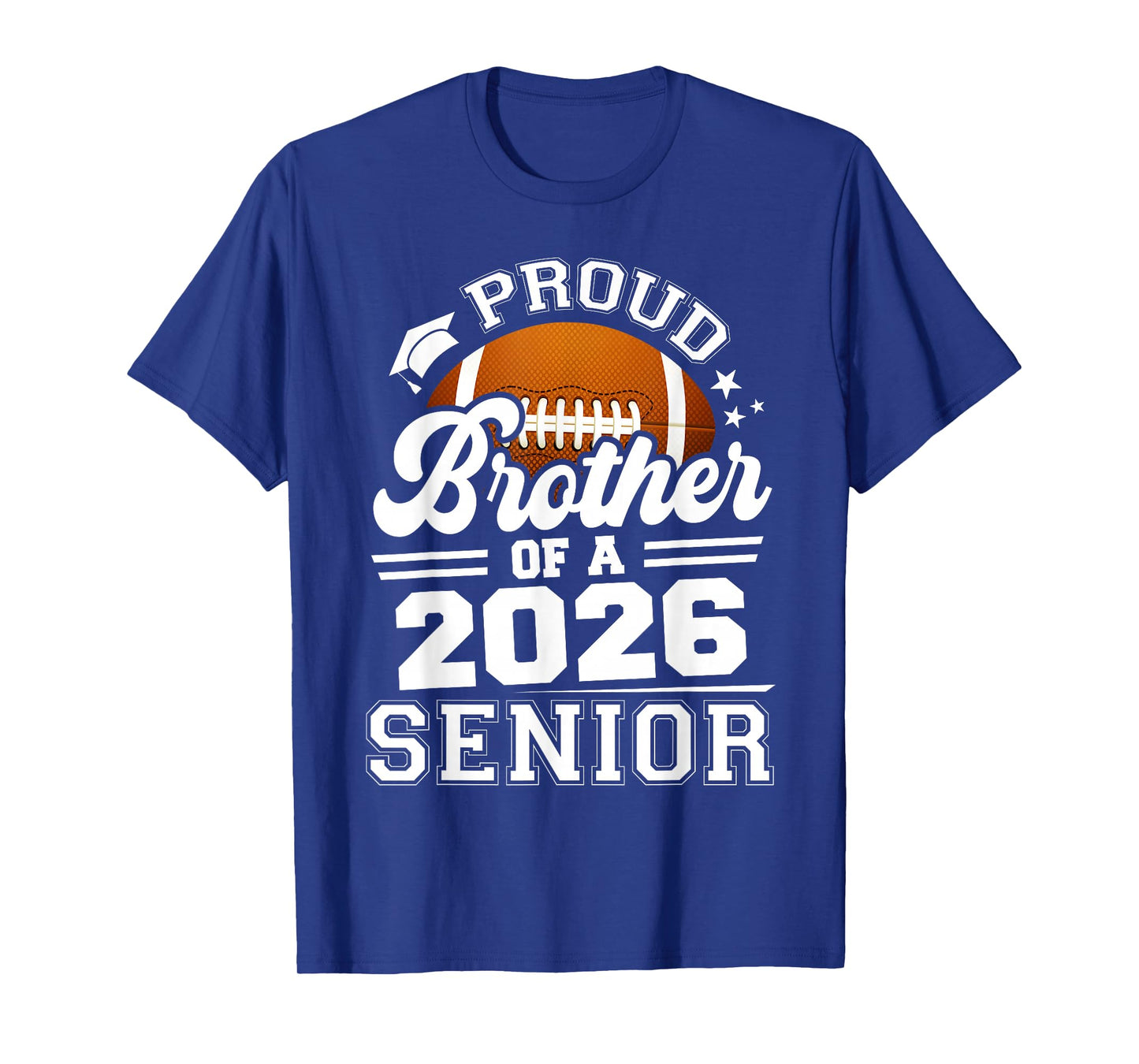 Proud Brother of A Football Senior 2026 Graduation T-Shirt