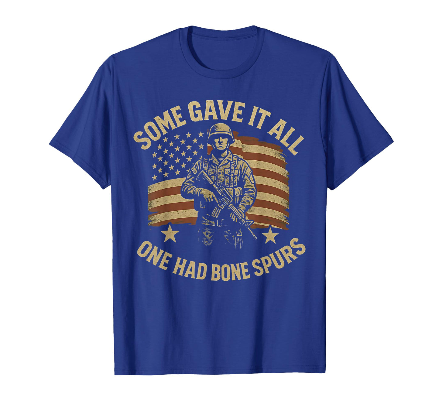 Some Gave It All One Had Bone Spurs No Kings October 18 T-Shirt