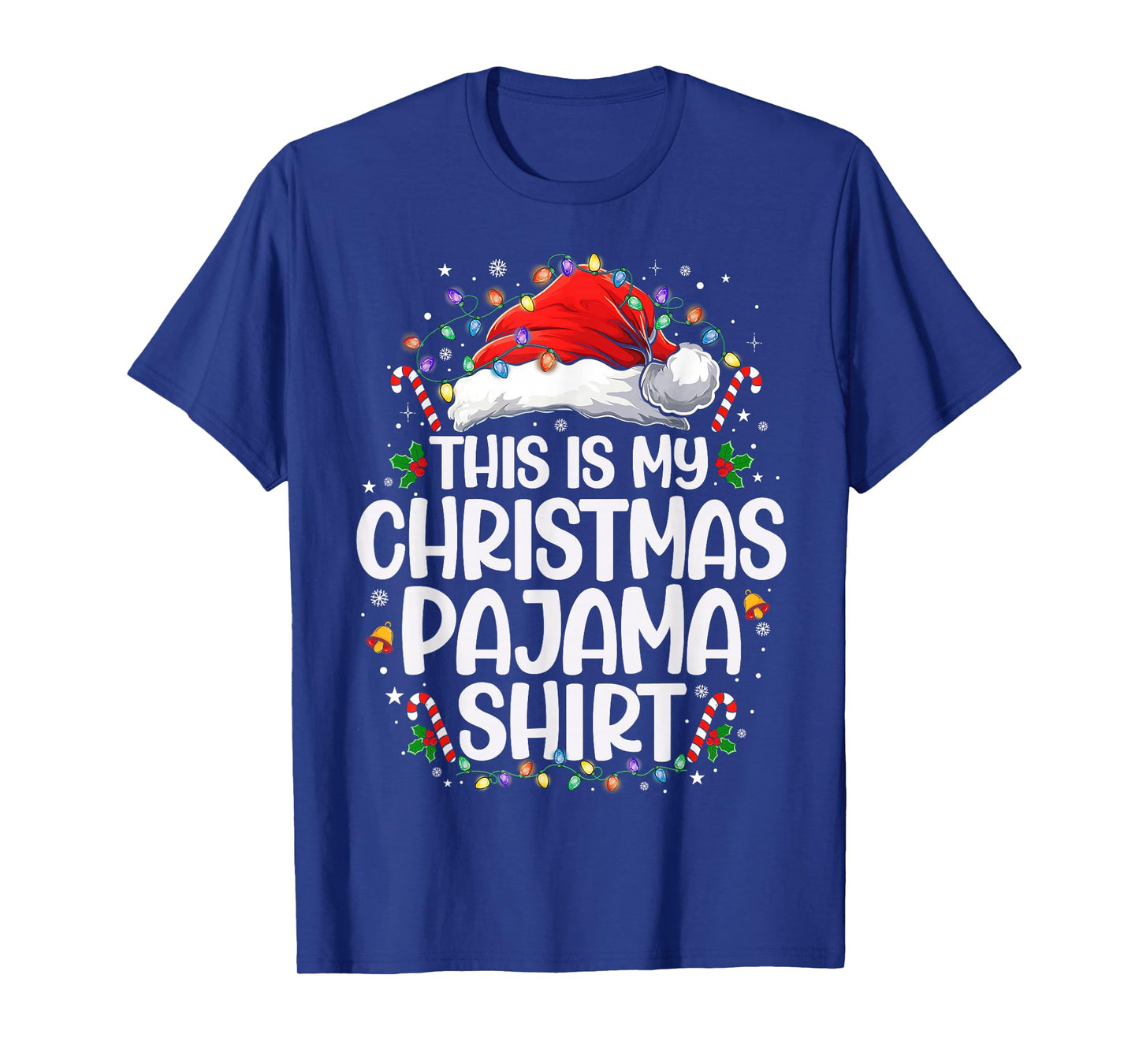 This Is My Christmas Pajama Shirt Funny Xmas PJs Men Women T-Shirt