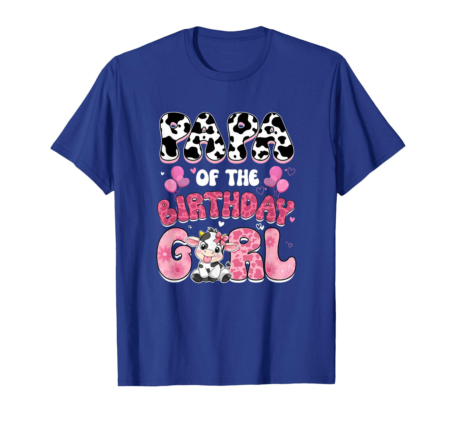 Papa of The Birthday Girl Cow Farm Family 1St Birthday T-Shirt