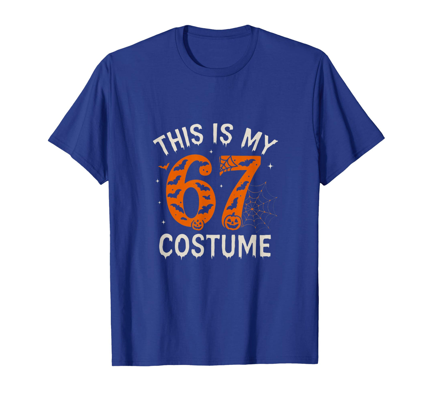 This is My Halloween 67 Costume Number 6 7 Meme Saying 6 7 T-Shirt