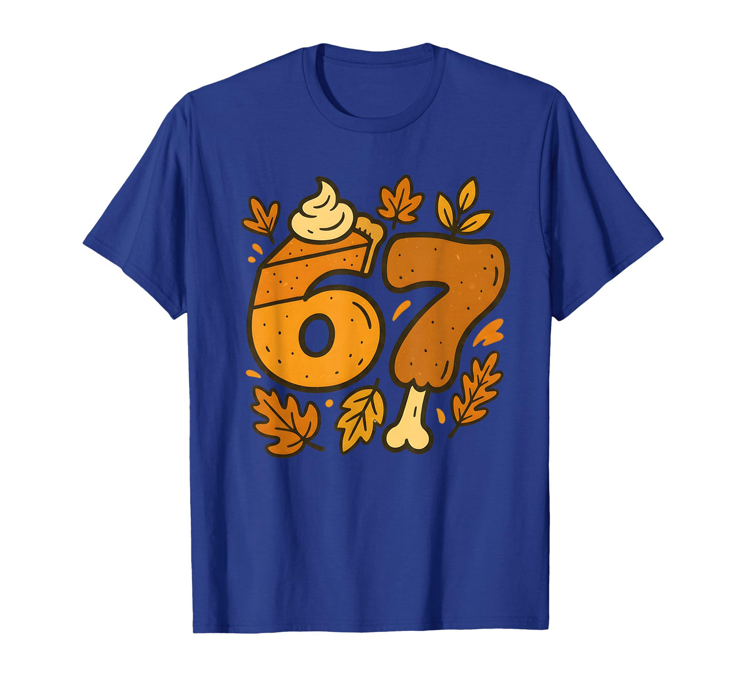 67 Thanksgiving Meme Funny Six Seven Gen Alpha Slang Turkey T-Shirt